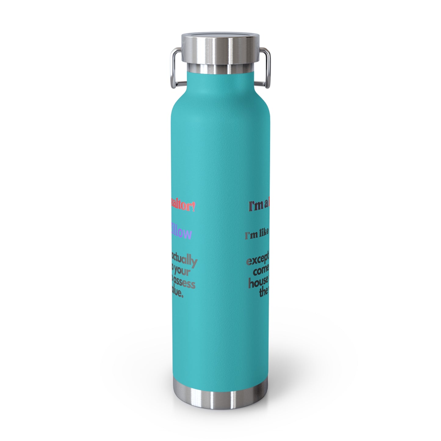 I'm  a Realtor Like Zillow Copper Vacuum Insulated Bottle, 22oz