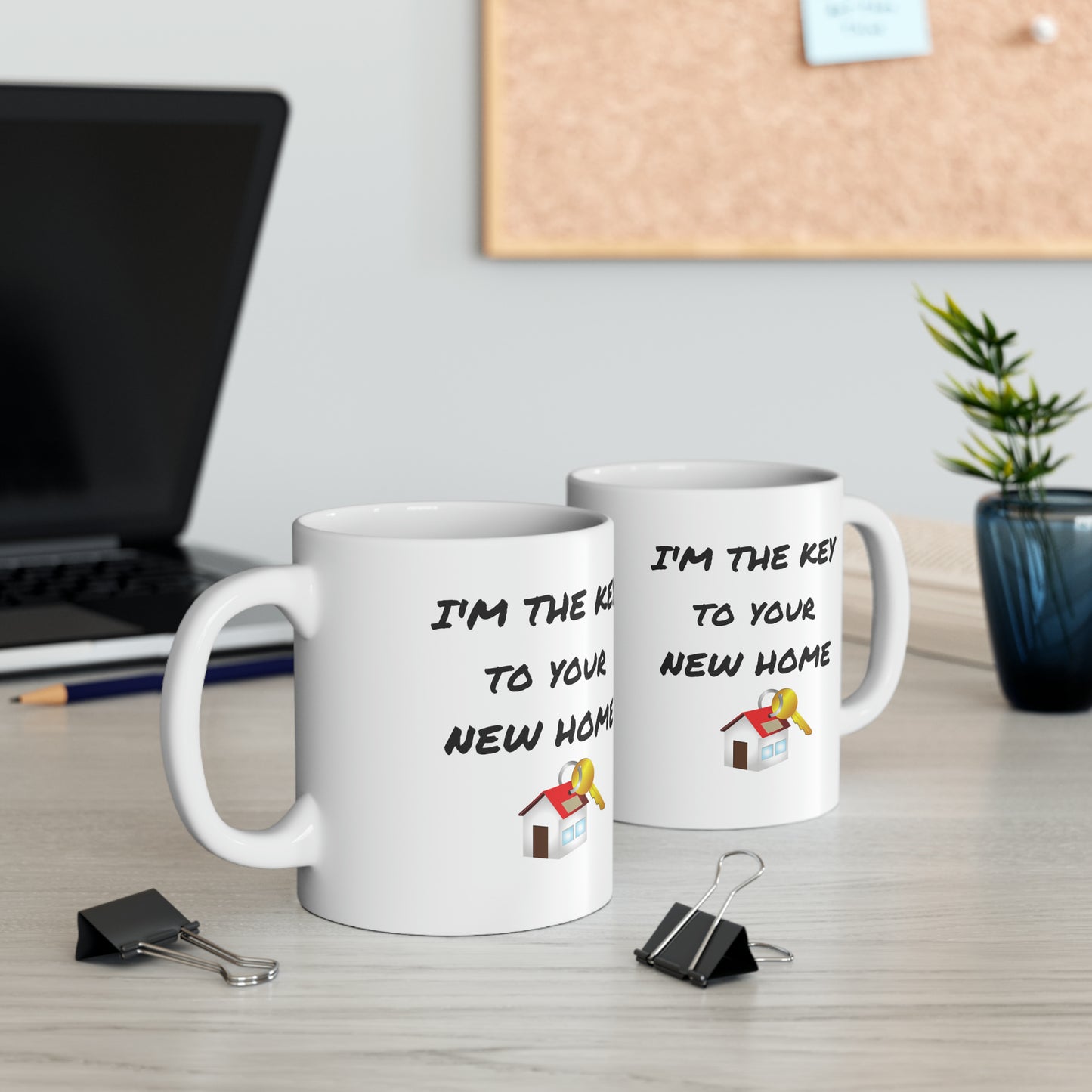 I'm the Key to Your New Home Ceramic Mug, 11oz