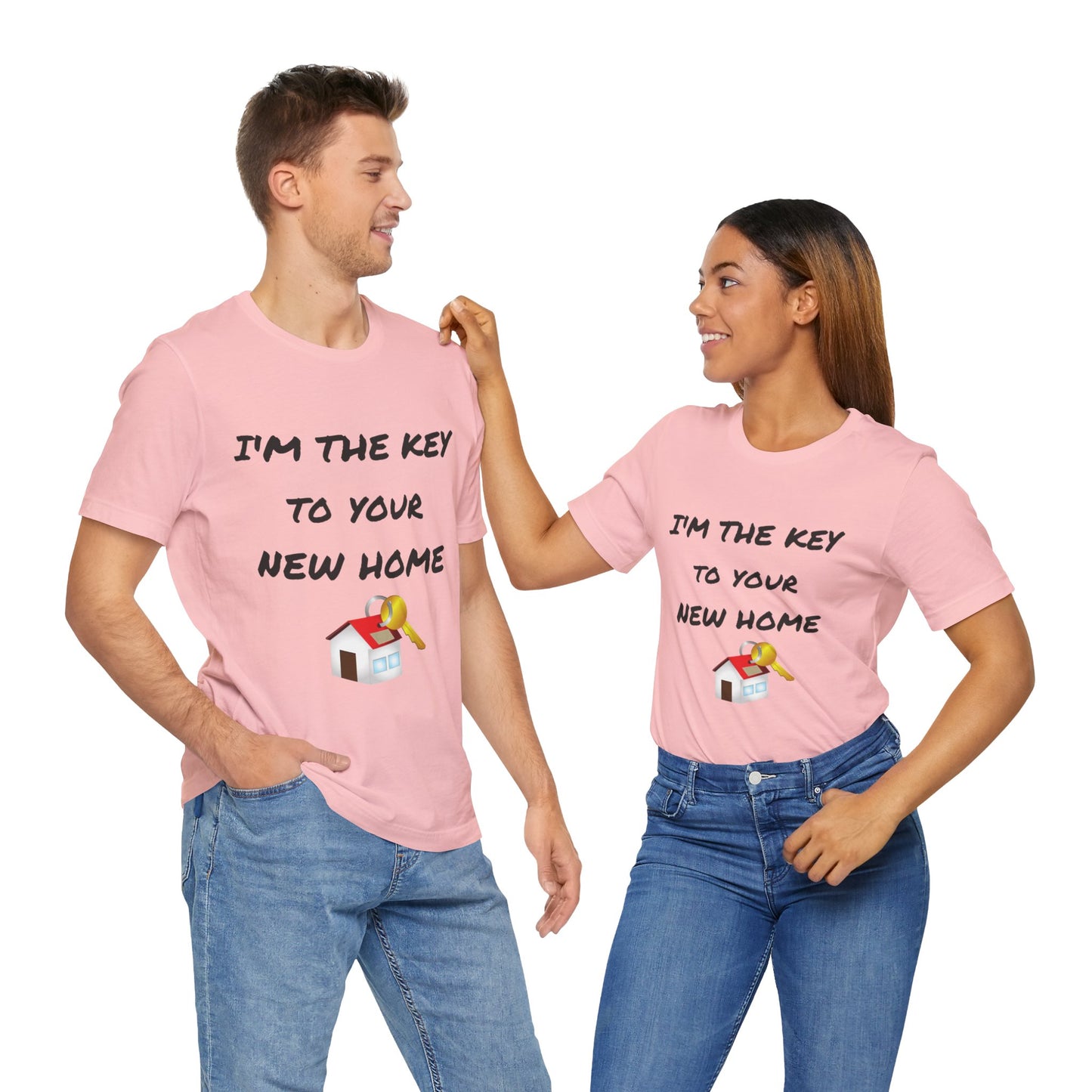 I'm the Key to Your New Home Unisex Jersey Short Sleeve Tee