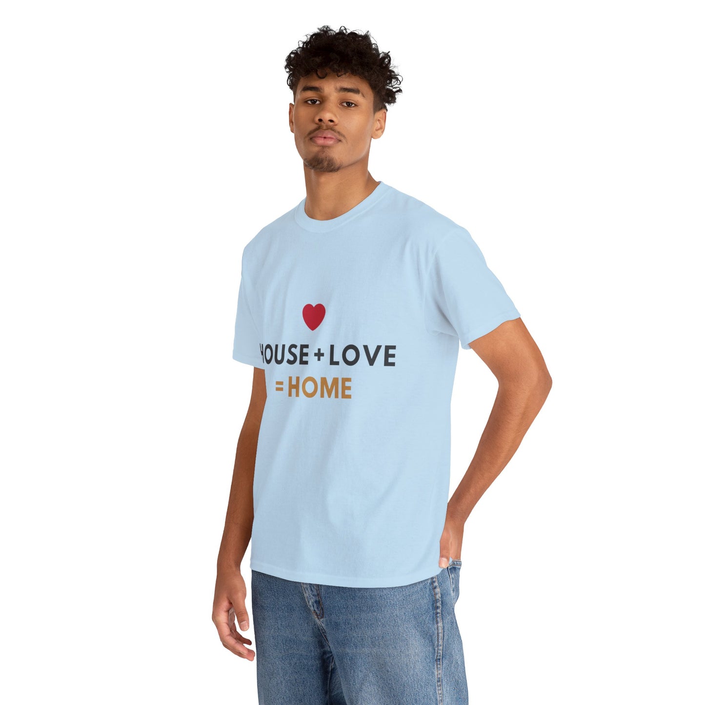 House + Love = Home Unisex Heavy Cotton Tee