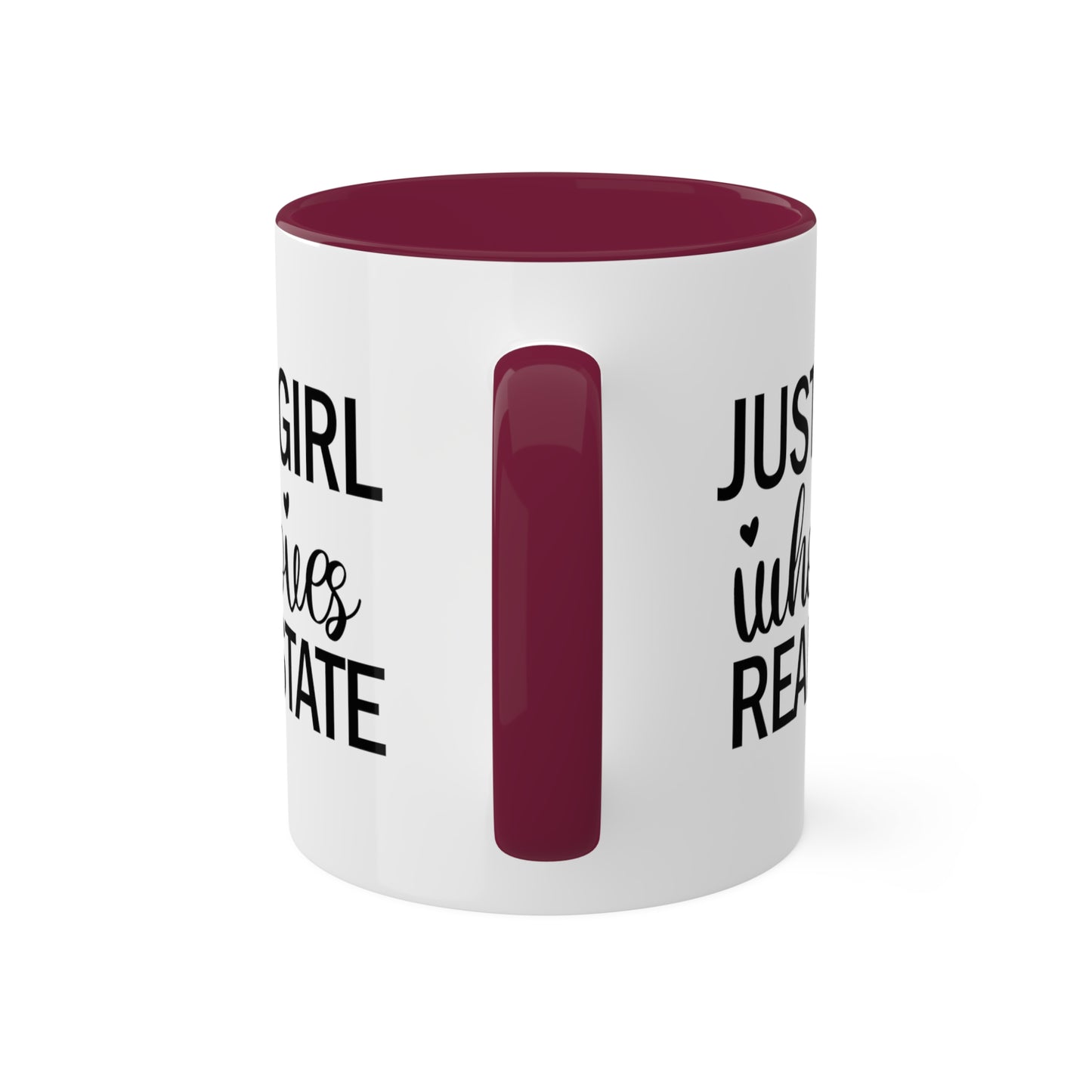 Just a Girl Who Loves Real Estate Colorful Mugs, 11oz