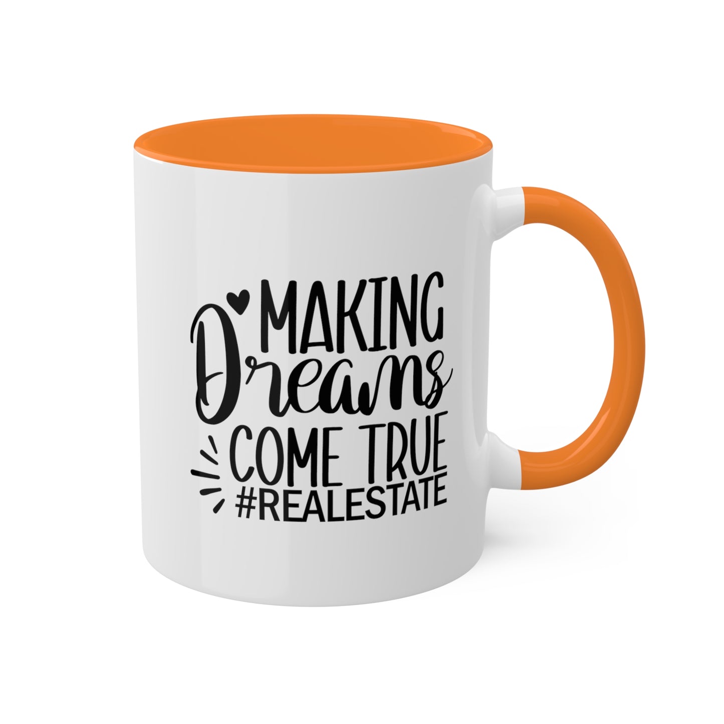 Making Dreams Come True Colorful Mugs, 11oz