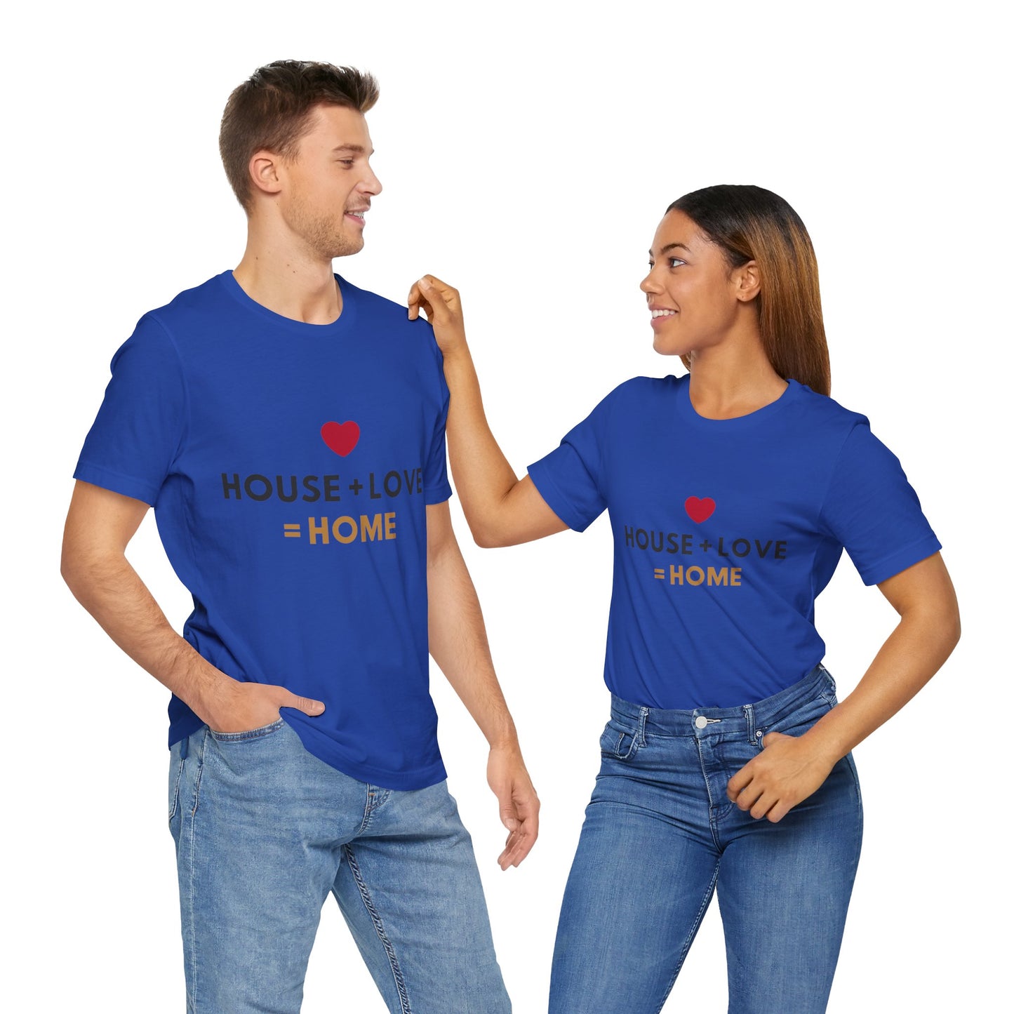 House + Love = Home Unisex Jersey Short Sleeve Tee