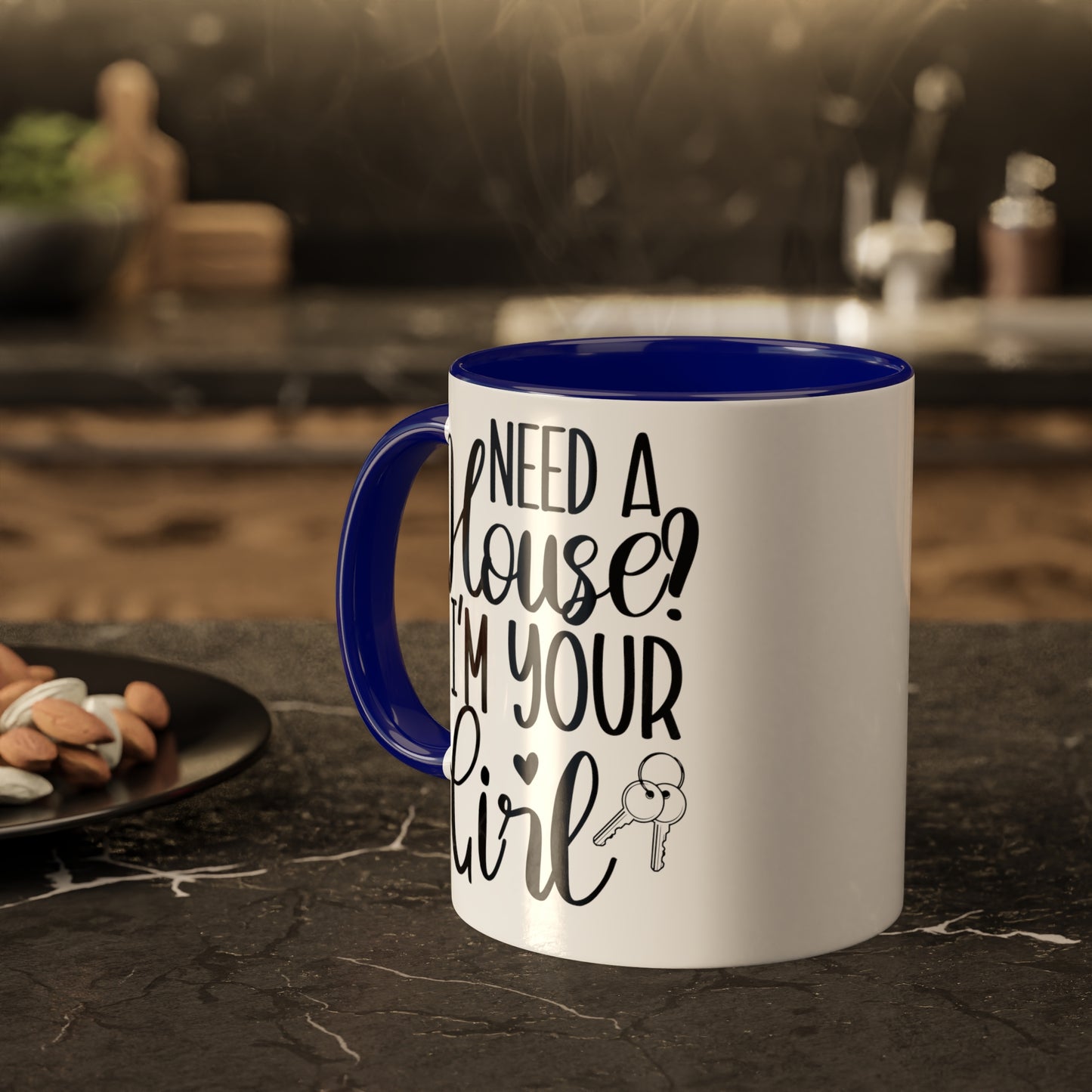 Need a House I'm Your Girl Colorful Mugs, 11oz