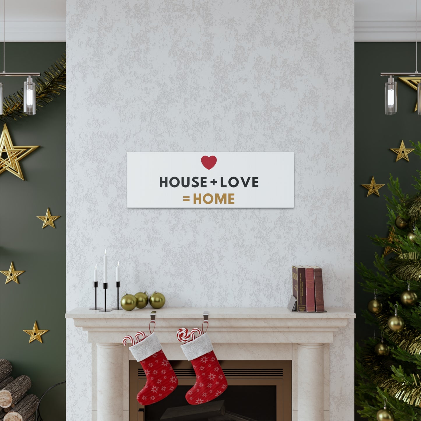 House + Love = Home Canvas Gallery Wraps