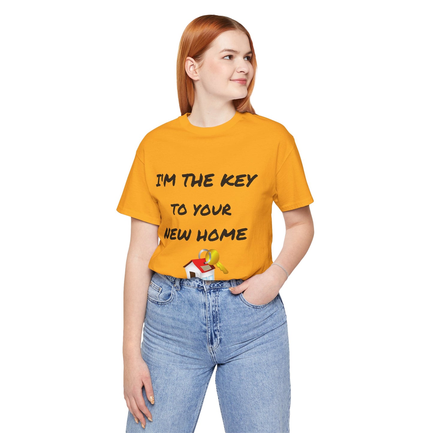 I'm the Key to Your New Home Unisex Jersey Short Sleeve Tee