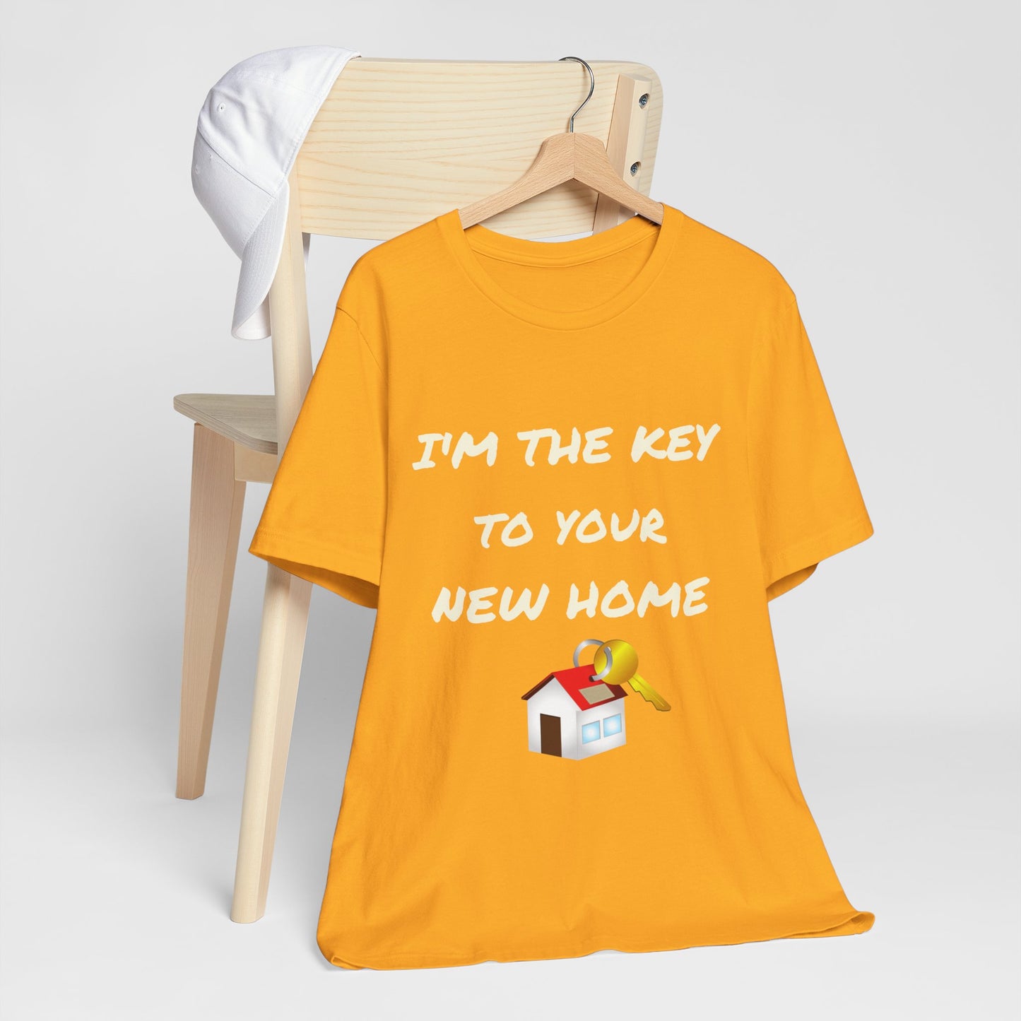 I'm the Key to Your New Home White Text Unisex Jersey Short Sleeve Tee