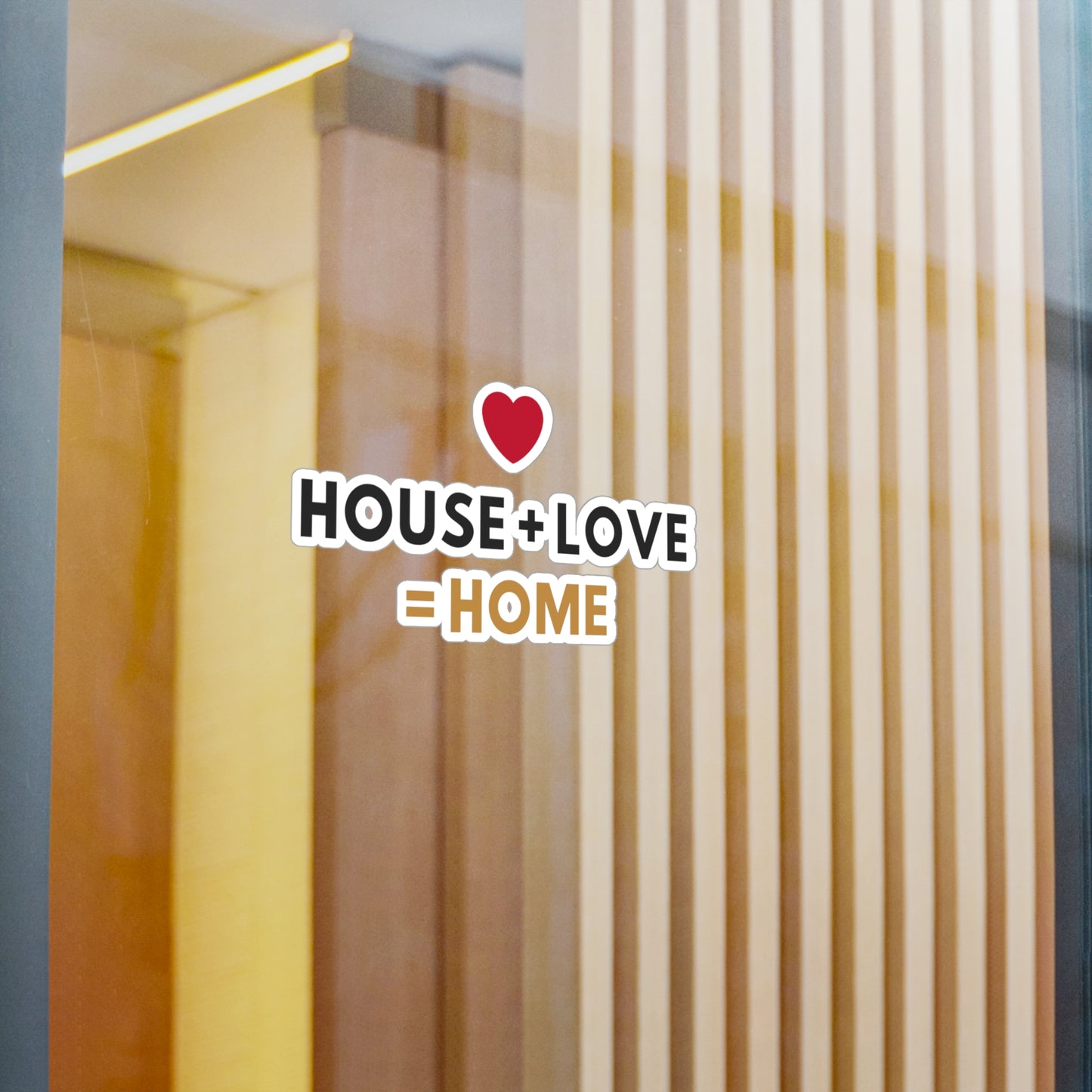 House + Love = Home Kiss-Cut Vinyl Decals