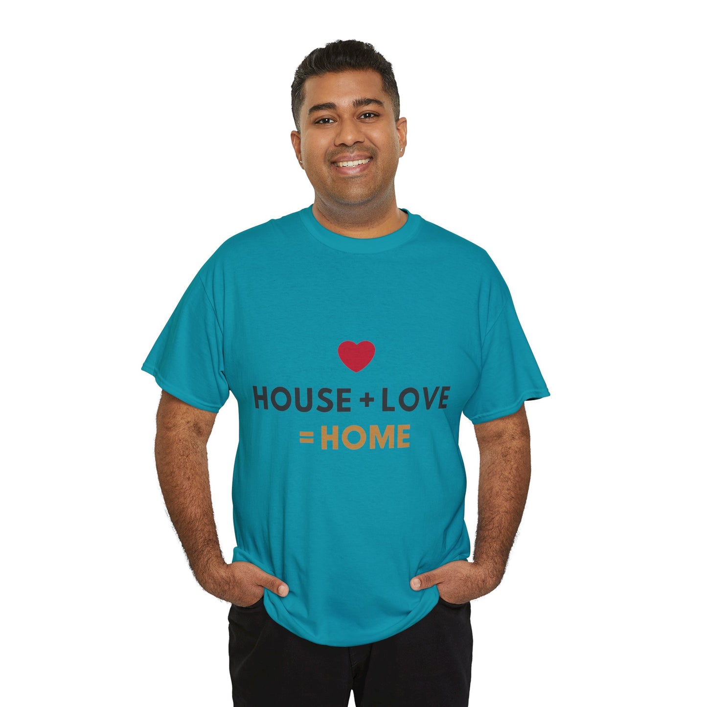 House + Love = Home Unisex Heavy Cotton Tee