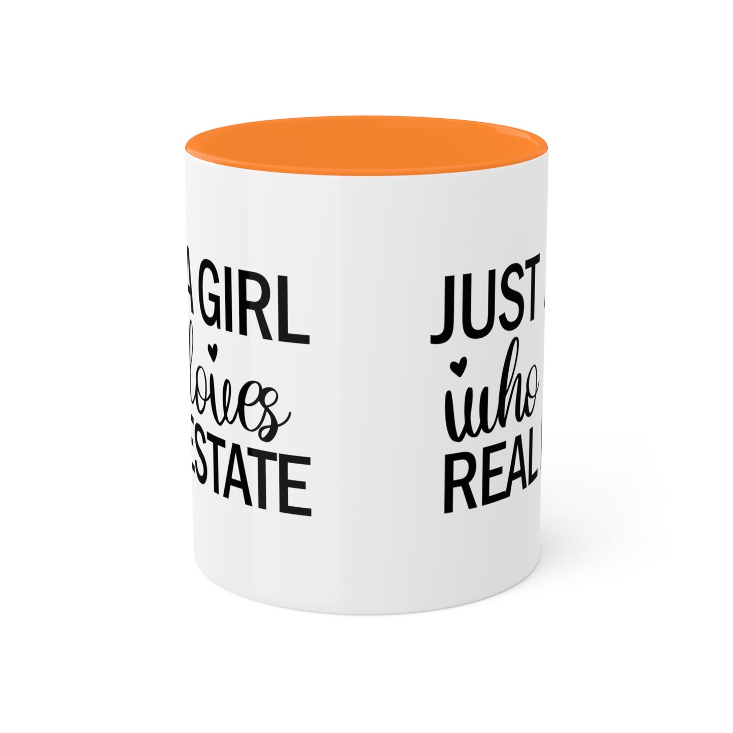 Just a Girl Who Loves Real Estate Colorful Mugs, 11oz