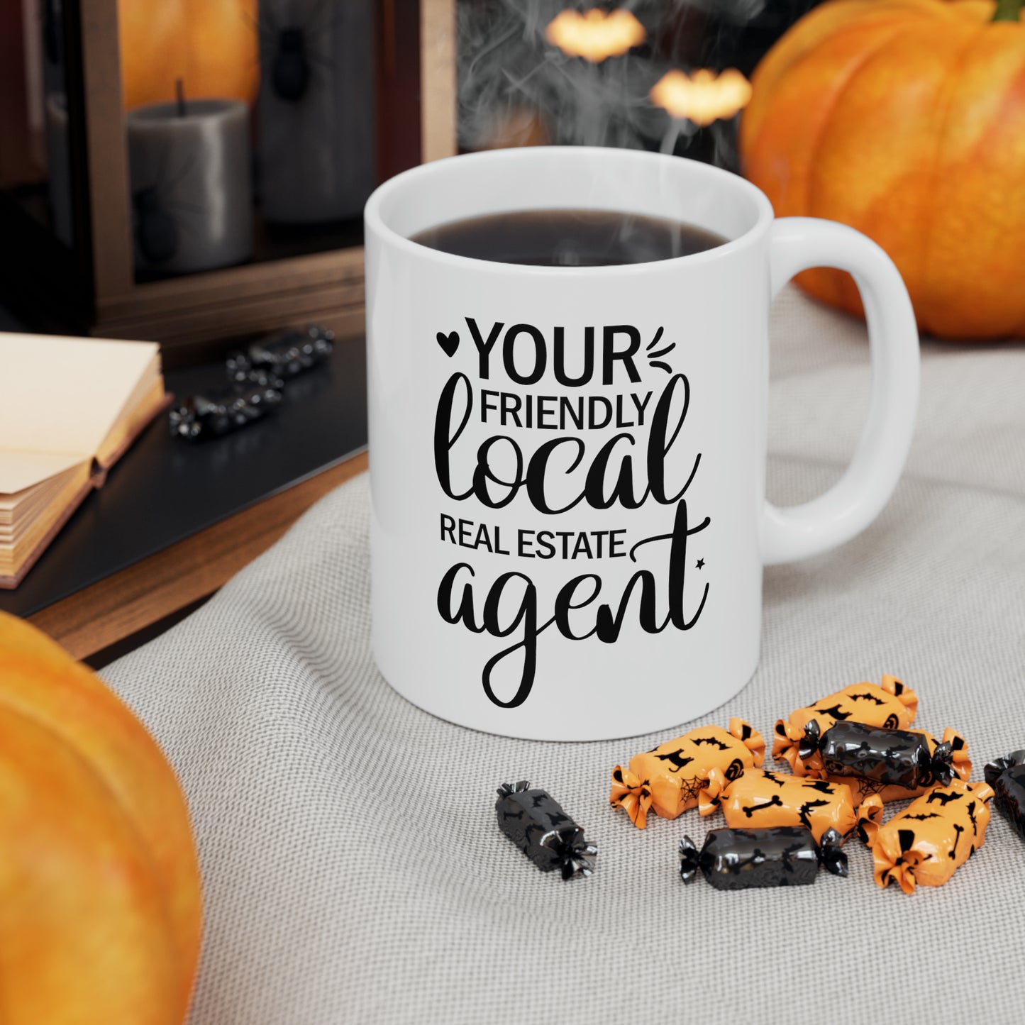 Your Friendly Local Real Estate Agent Ceramic Mug, 11oz