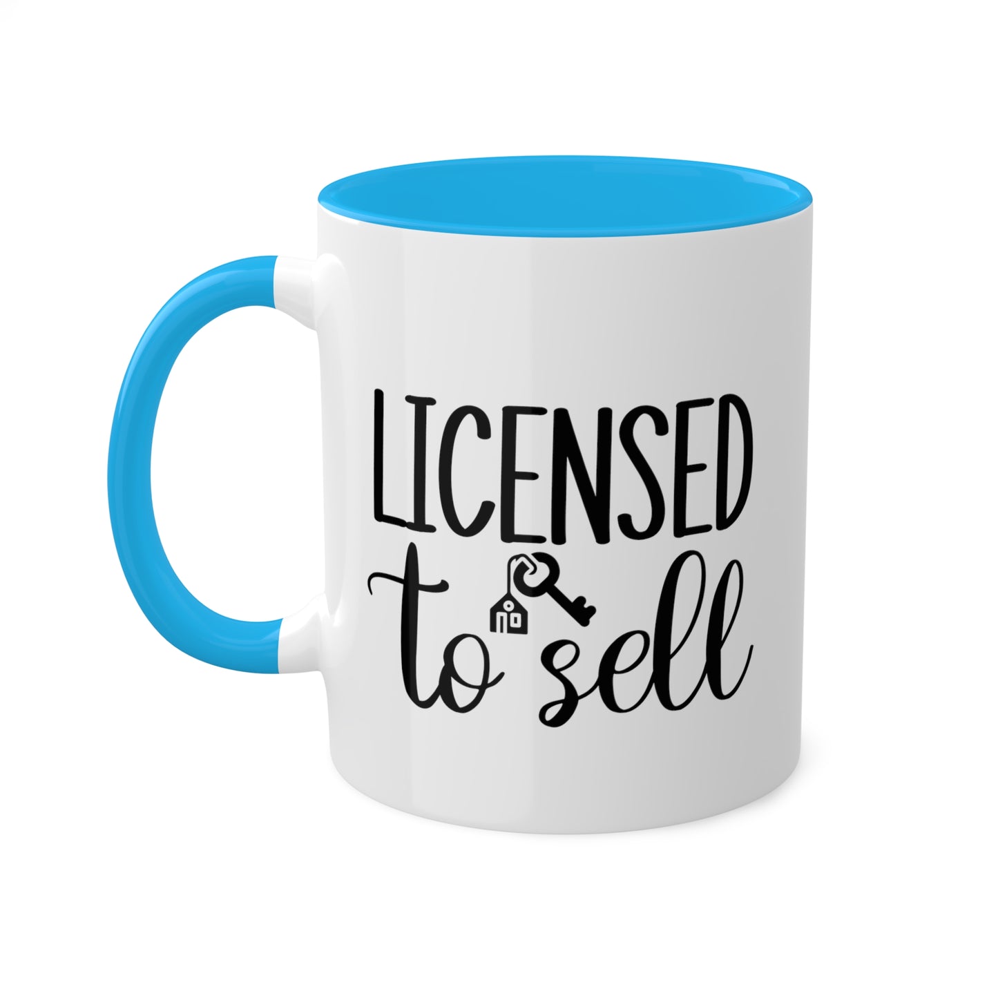 Licensed to Sell Colorful Mugs, 11oz