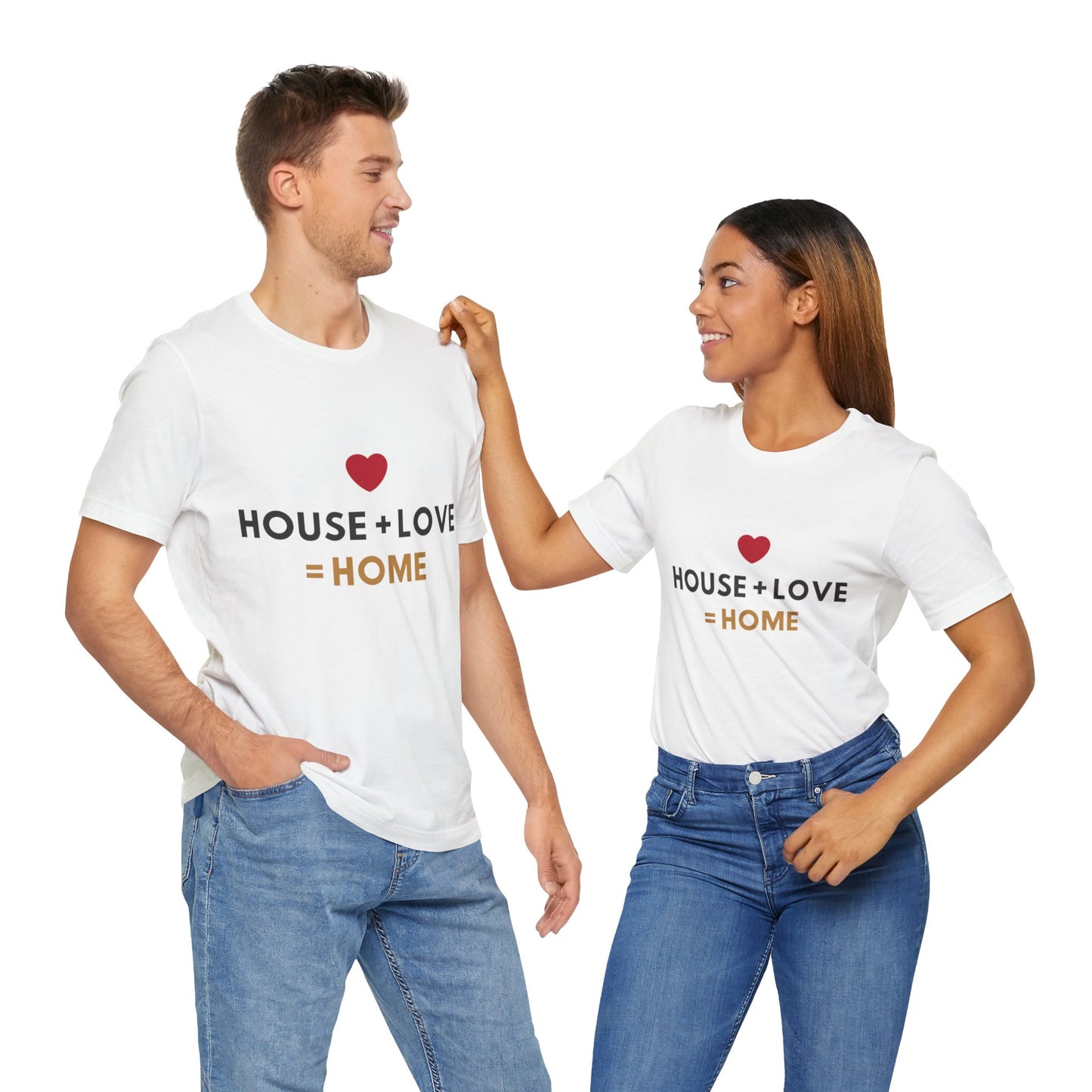 House + Love = Home Unisex Jersey Short Sleeve Tee