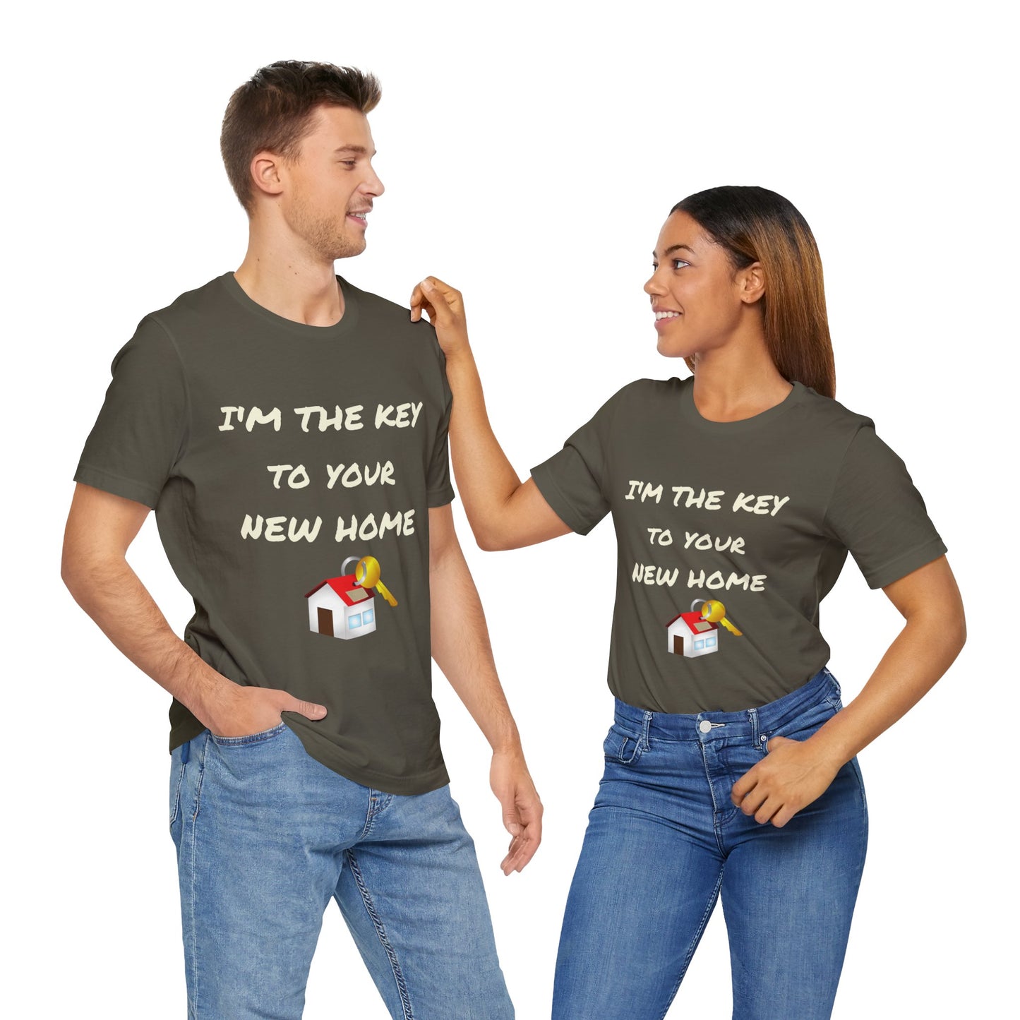 I'm the Key to Your New Home White Text Unisex Jersey Short Sleeve Tee