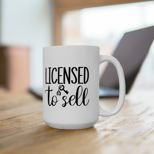 Licensed to Sell Ceramic Mug 15oz