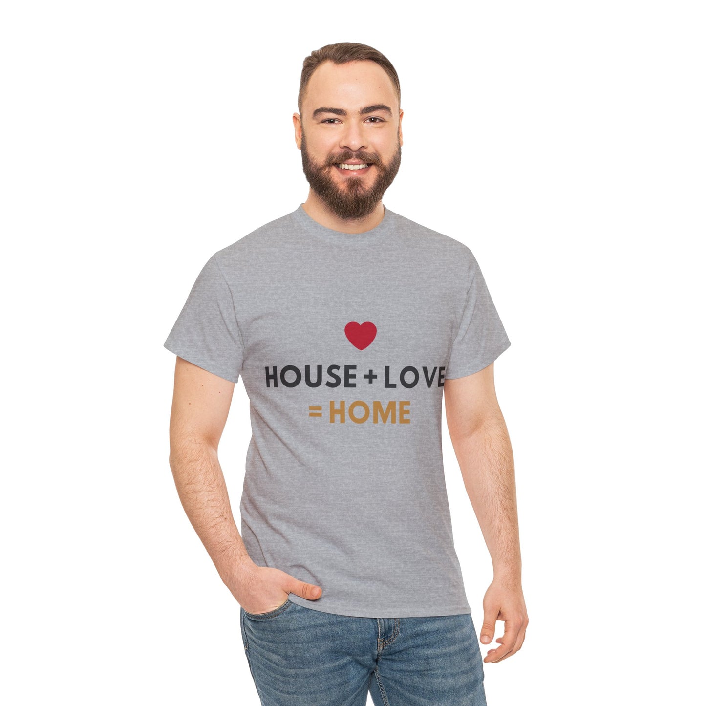 House + Love = Home Unisex Heavy Cotton Tee