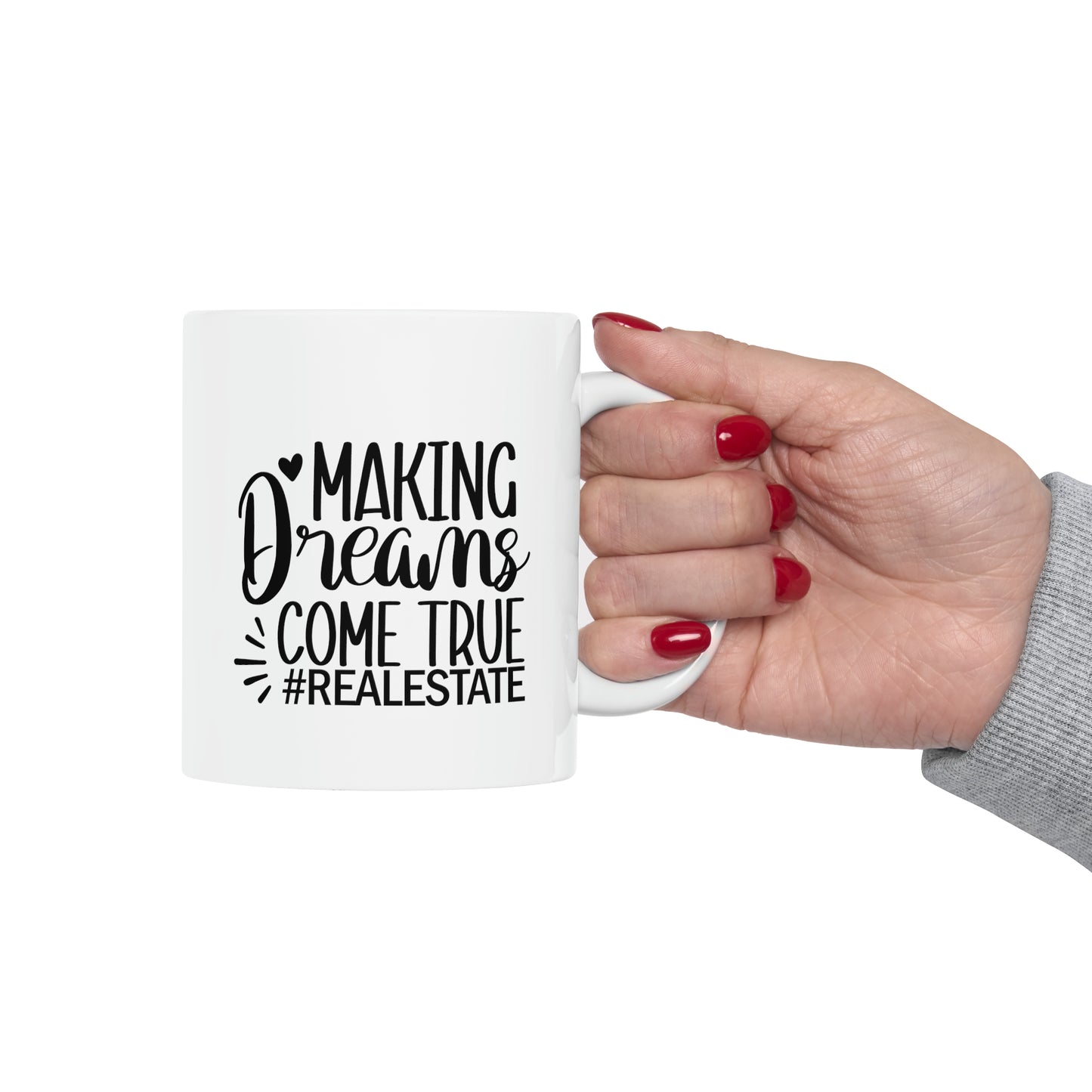 Making Dreams Come True Ceramic Mug, 11oz