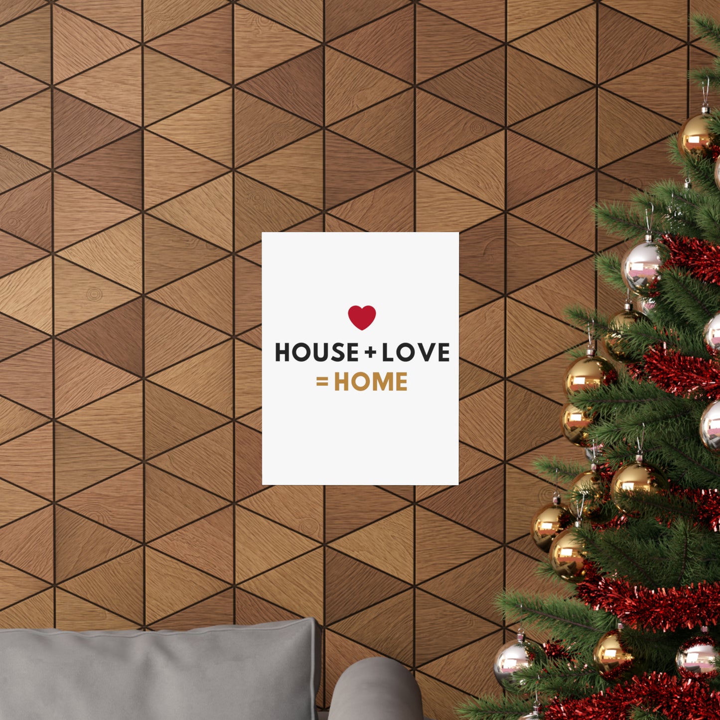 House + Love = Home Matte Vertical Posters