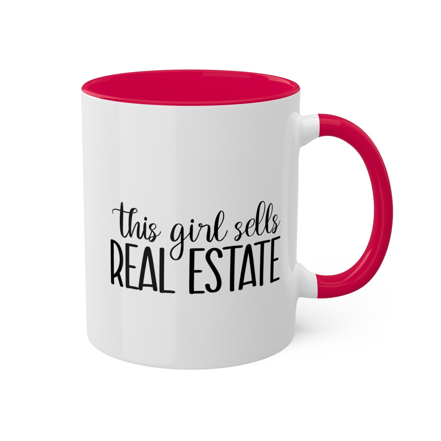 This Girl Sells Real Estate Colorful Mugs, 11oz