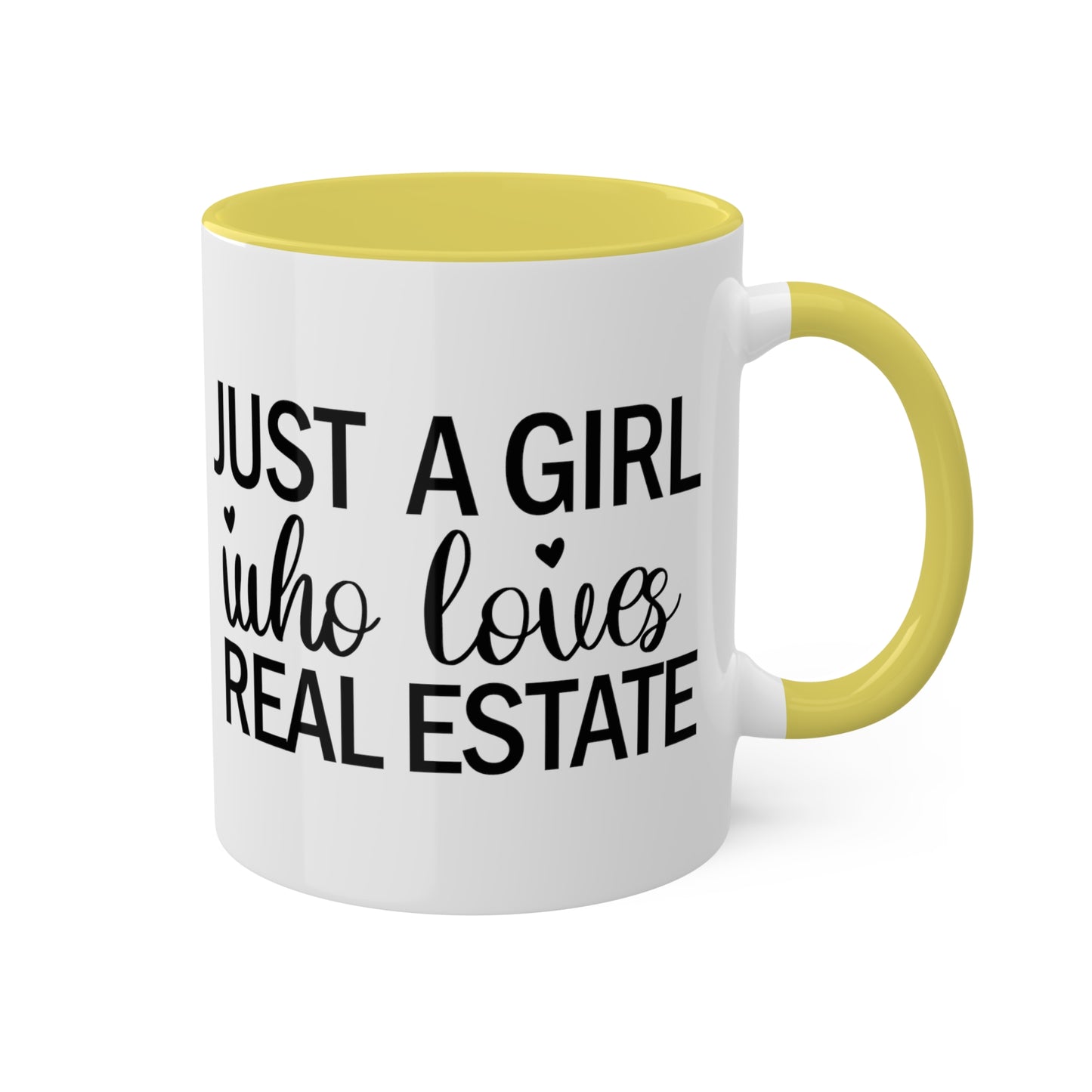 Just a Girl Who Loves Real Estate Colorful Mugs, 11oz