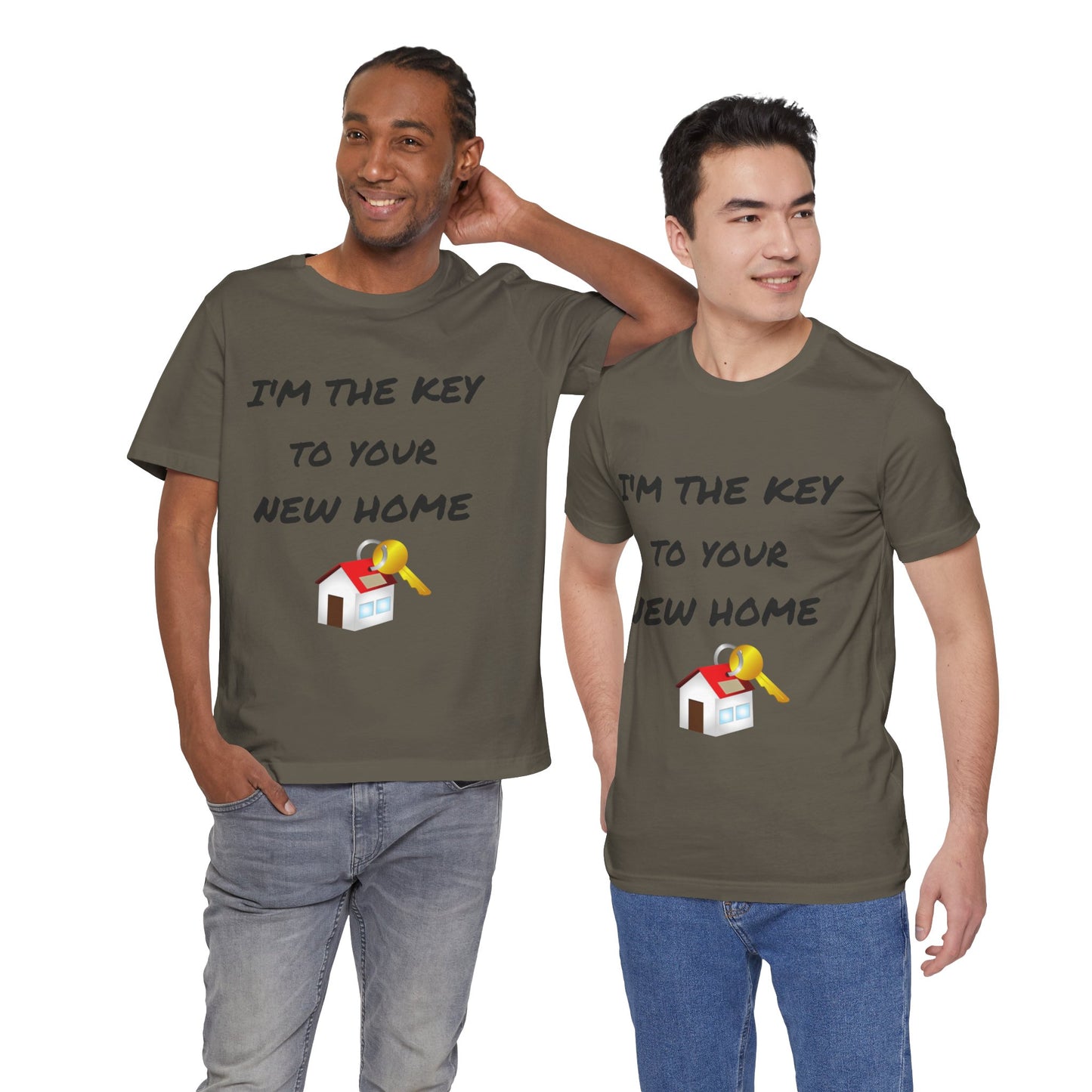 I'm the Key to Your New Home Unisex Jersey Short Sleeve Tee