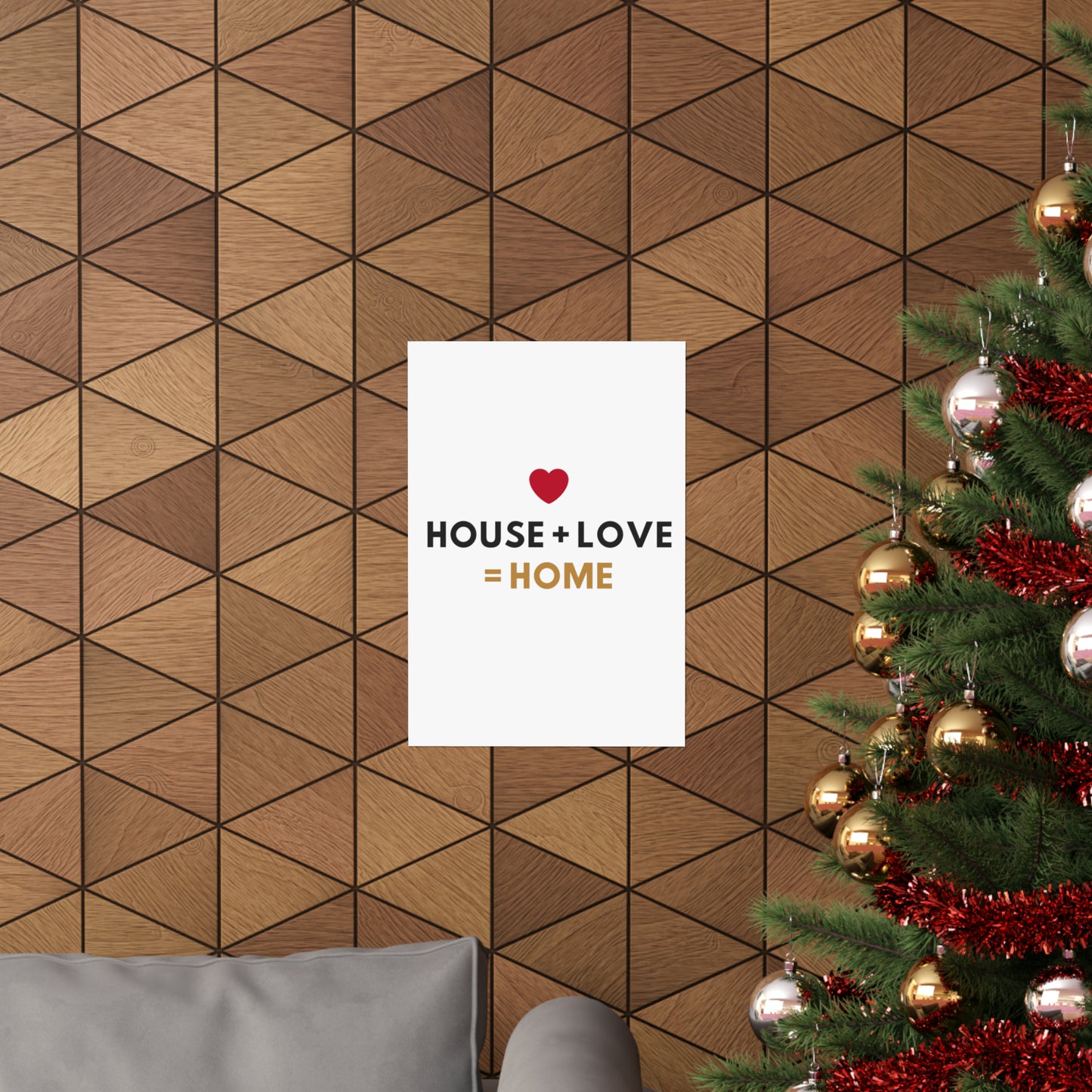 House + Love = Home Matte Vertical Posters