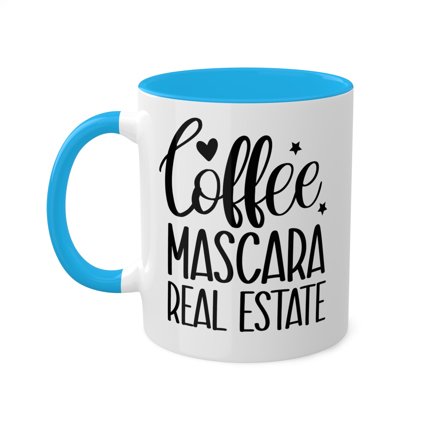 Coffee Mascara Real Estate Colorful Mugs, 11oz