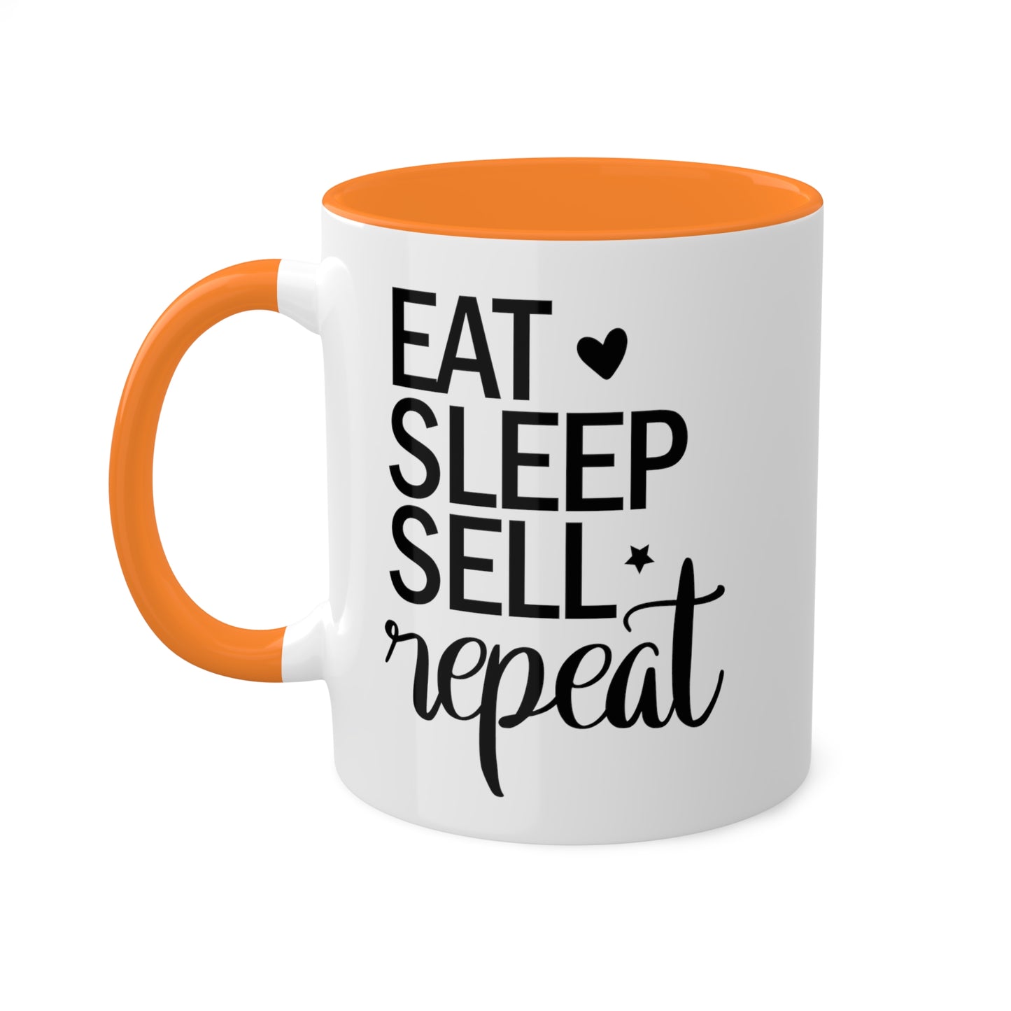 Eat Sleep Sell Repeat Colorful Mugs, 11oz