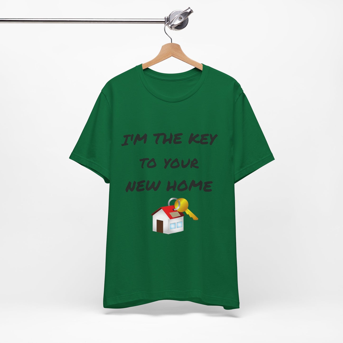 I'm the Key to Your New Home Unisex Jersey Short Sleeve Tee