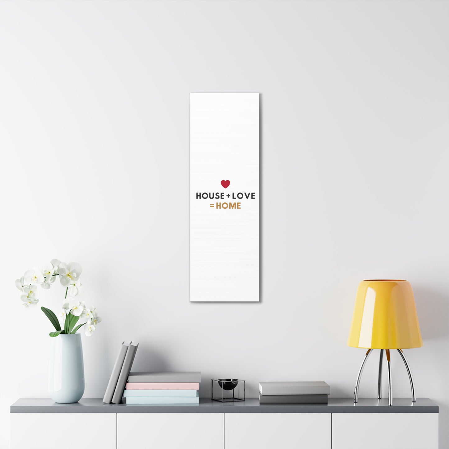 House + Love = Home Canvas Gallery Wraps