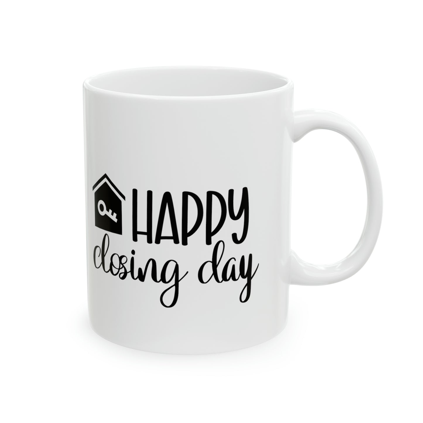 Happy Closing Day Ceramic Mug, 11oz