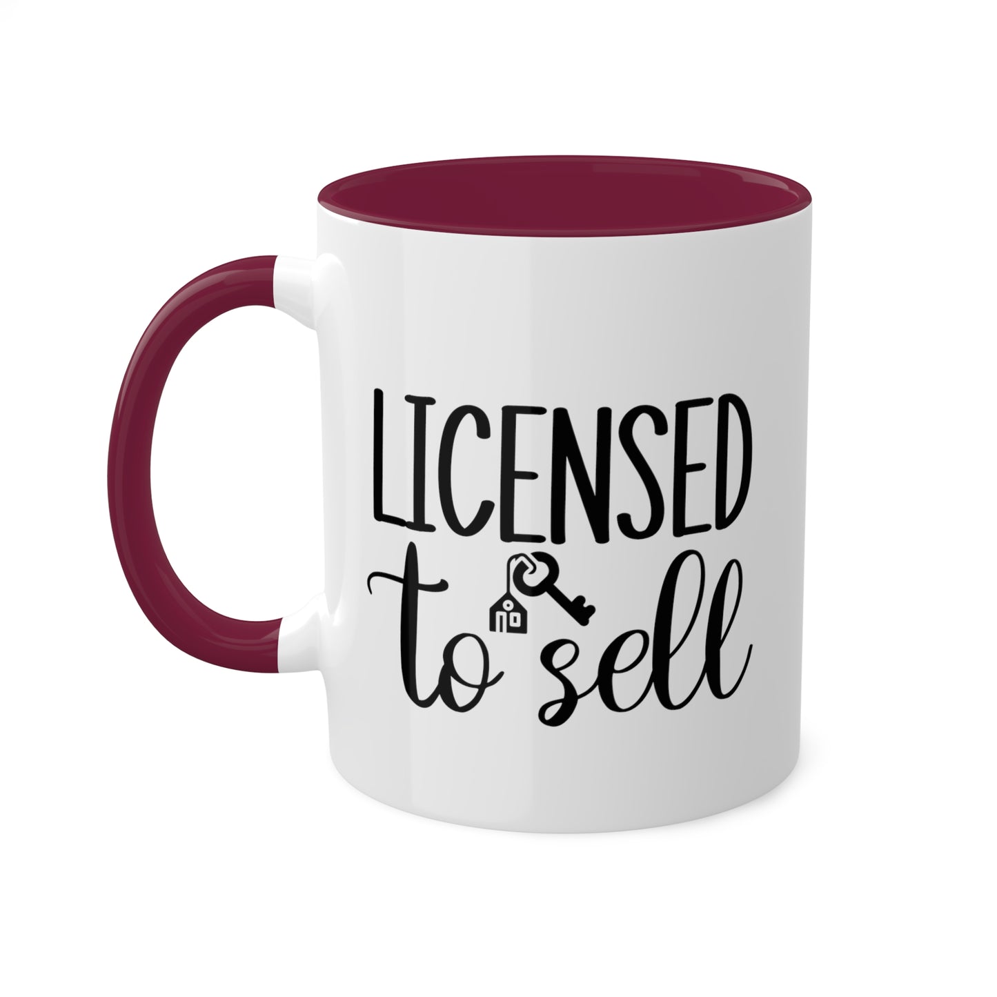 Licensed to Sell Colorful Mugs, 11oz