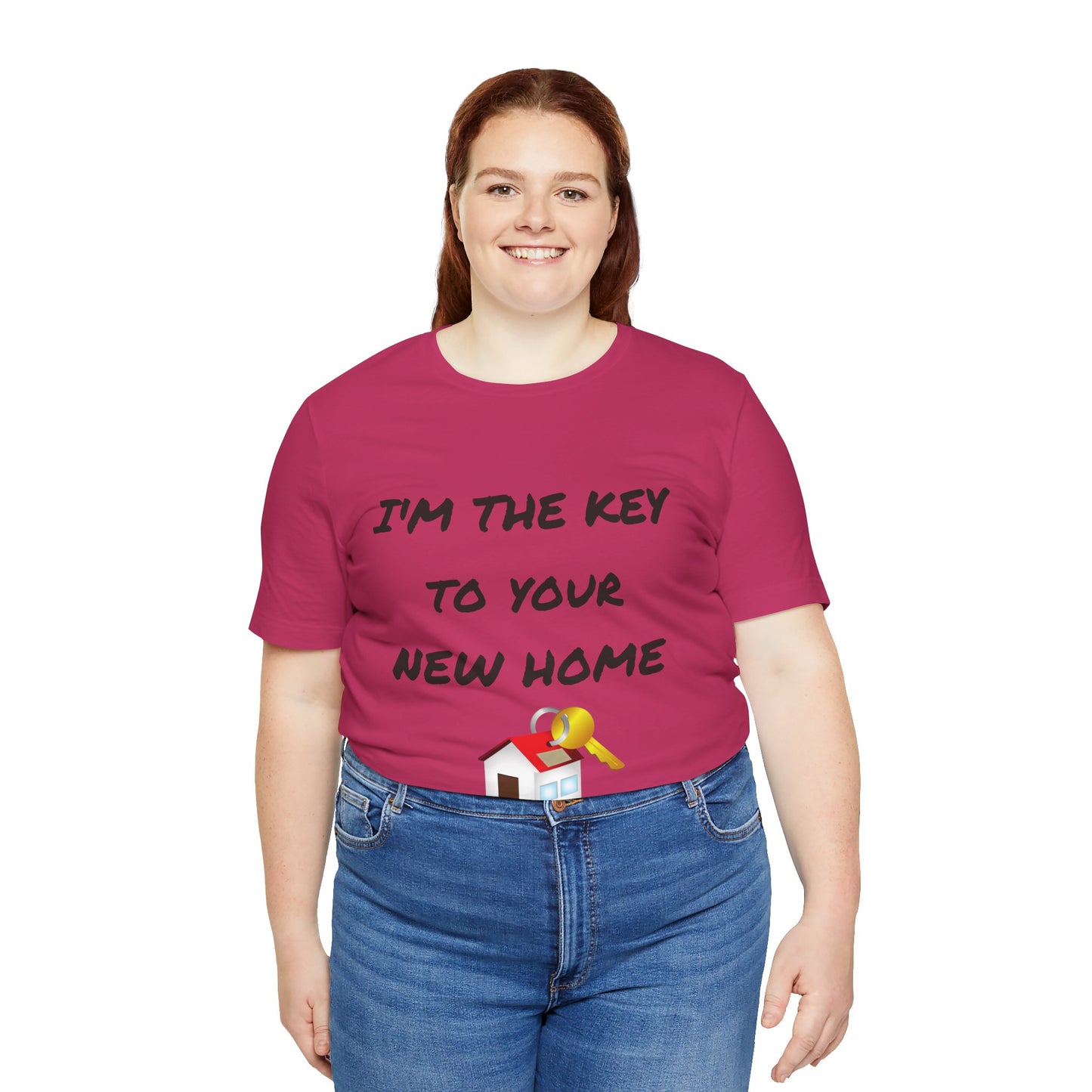 I'm the Key to Your New Home Unisex Jersey Short Sleeve Tee