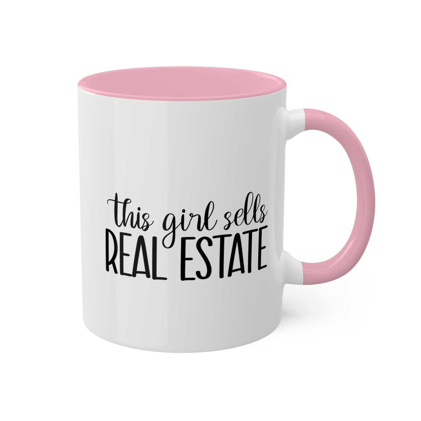 This Girl Sells Real Estate Colorful Mugs, 11oz