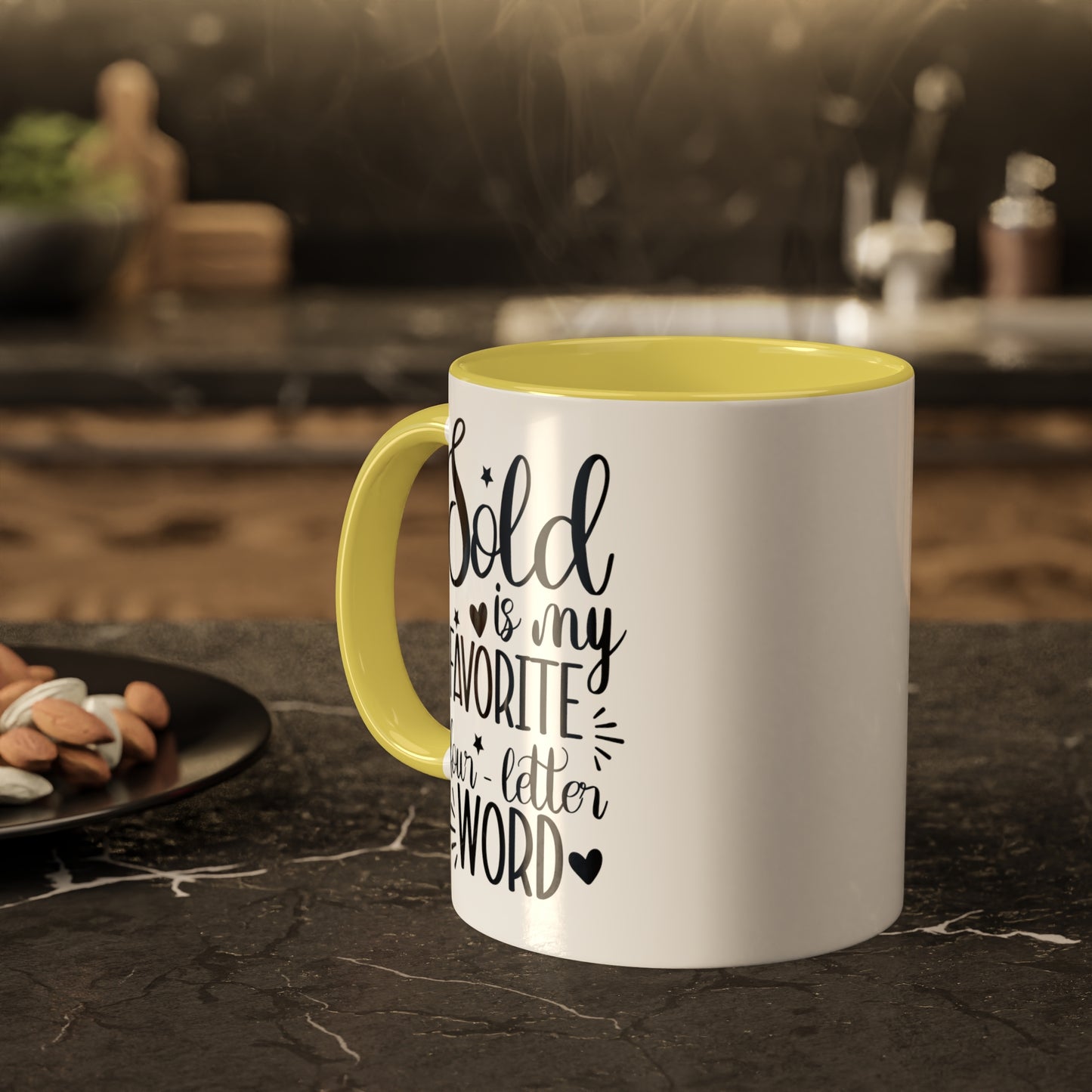 Sold is My Favorite Four-Letter Word Colorful Mugs, 11oz