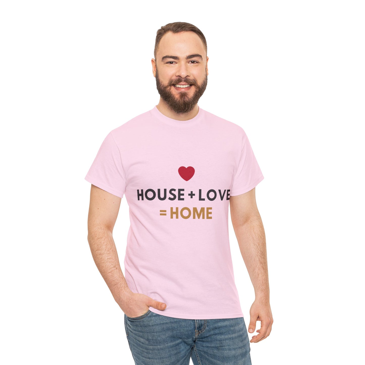 House + Love = Home Unisex Heavy Cotton Tee