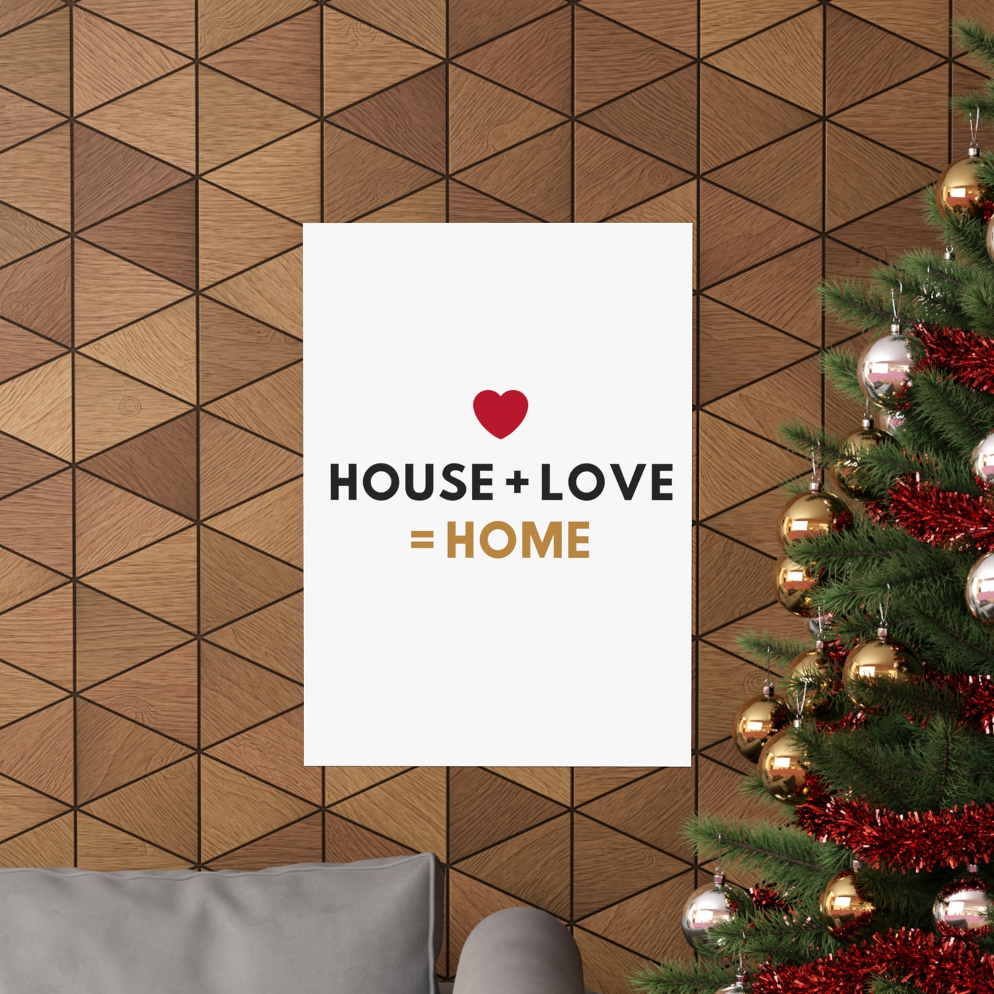 House + Love = Home Matte Vertical Posters