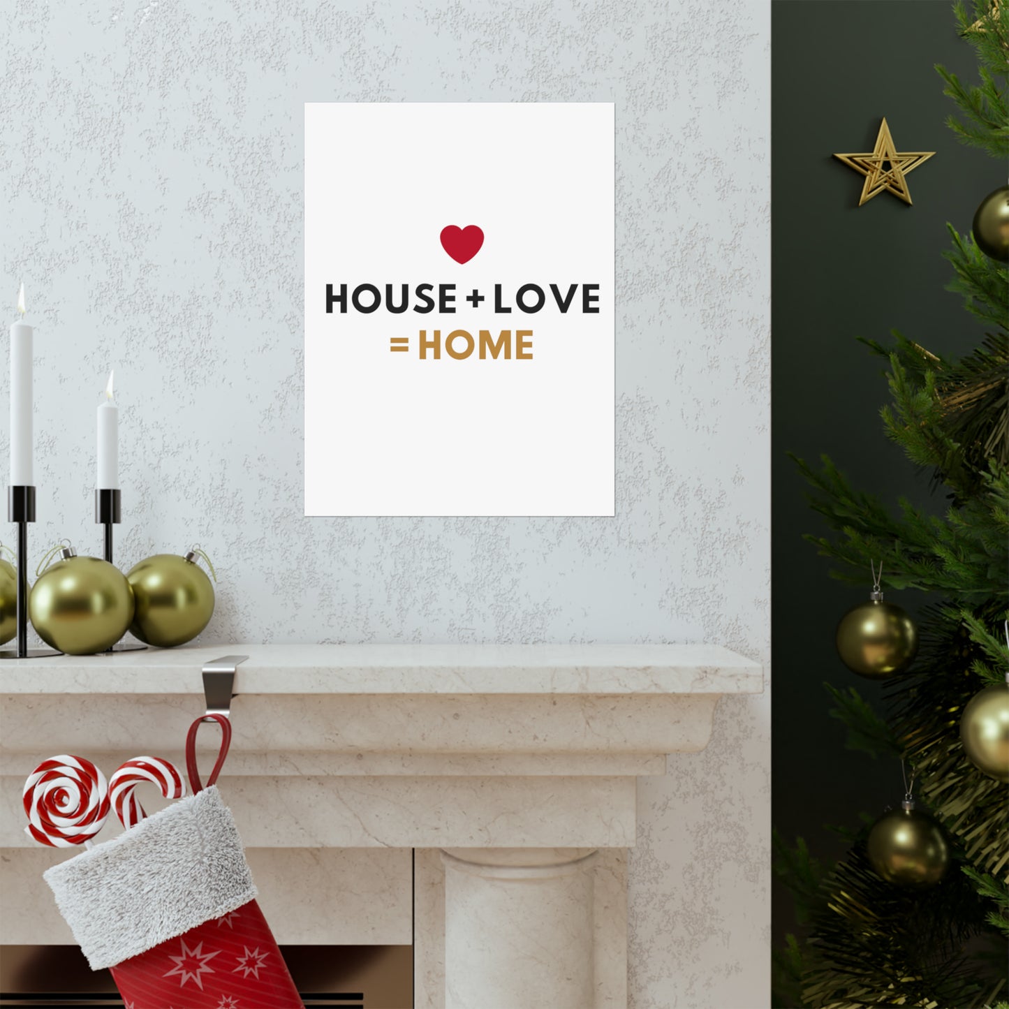 House + Love = Home Matte Vertical Posters