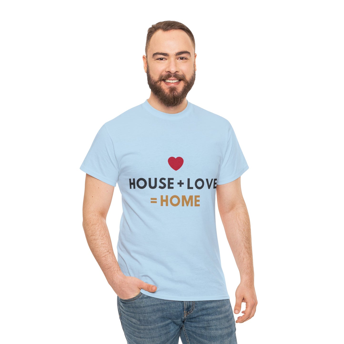 House + Love = Home Unisex Heavy Cotton Tee