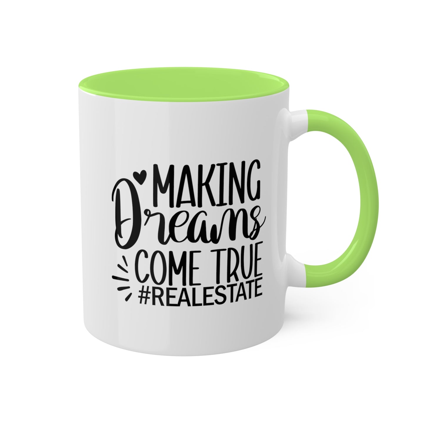 Making Dreams Come True Colorful Mugs, 11oz