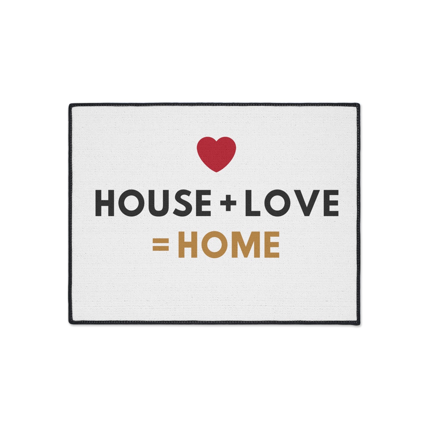 House + Love = Home Heavy Duty Floor Mat