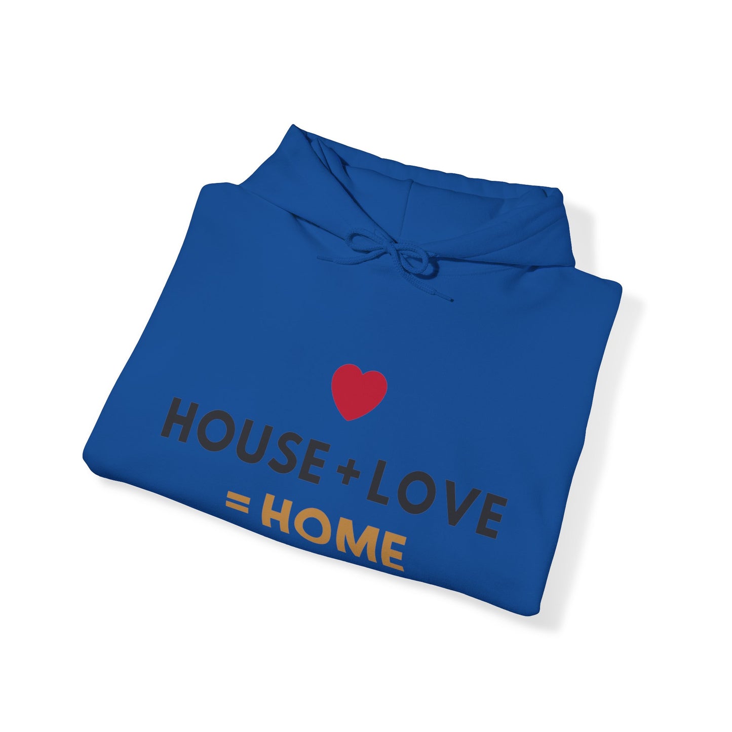 House + Love = Home Unisex Heavy Blend™ Hooded Sweatshirt