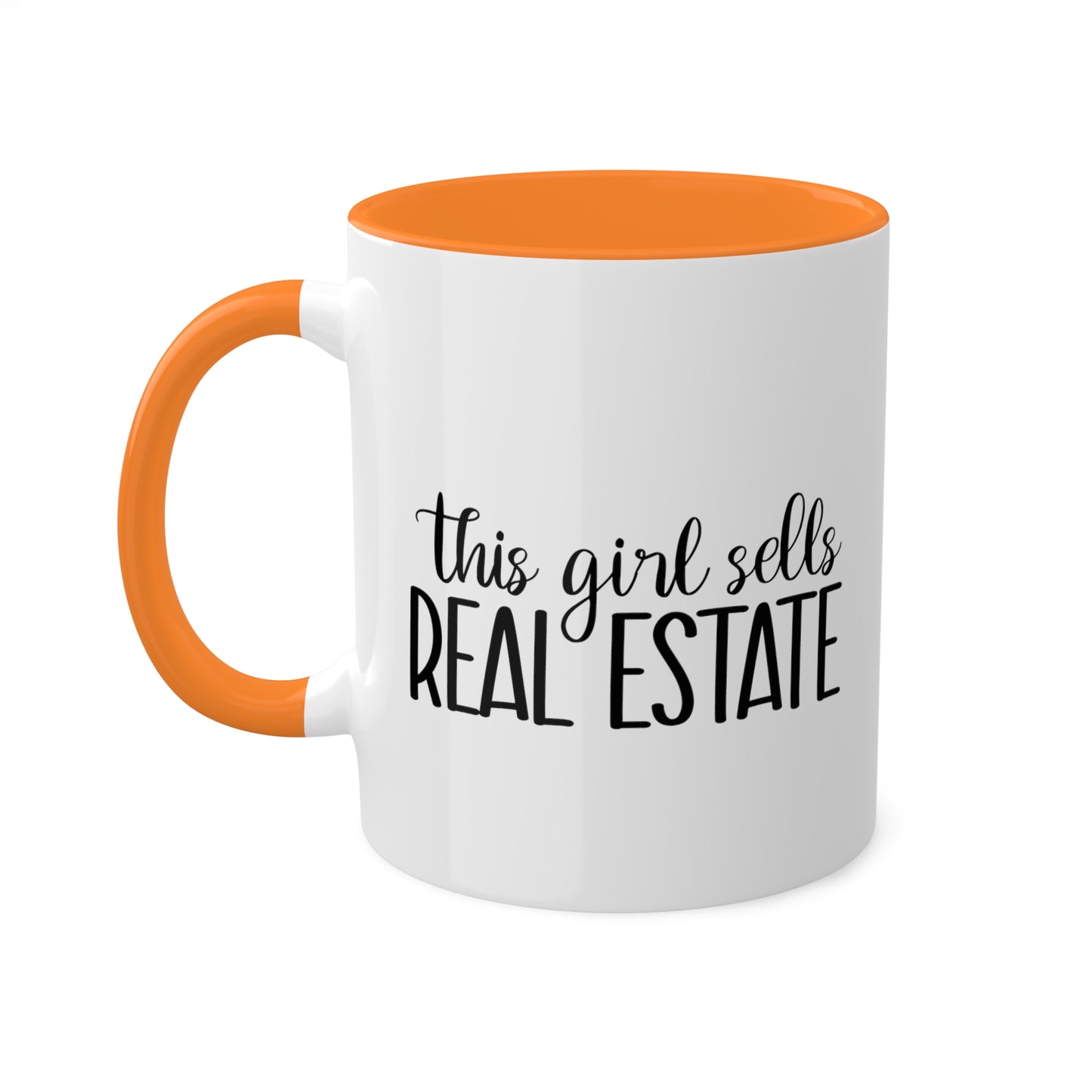 This Girl Sells Real Estate Colorful Mugs, 11oz