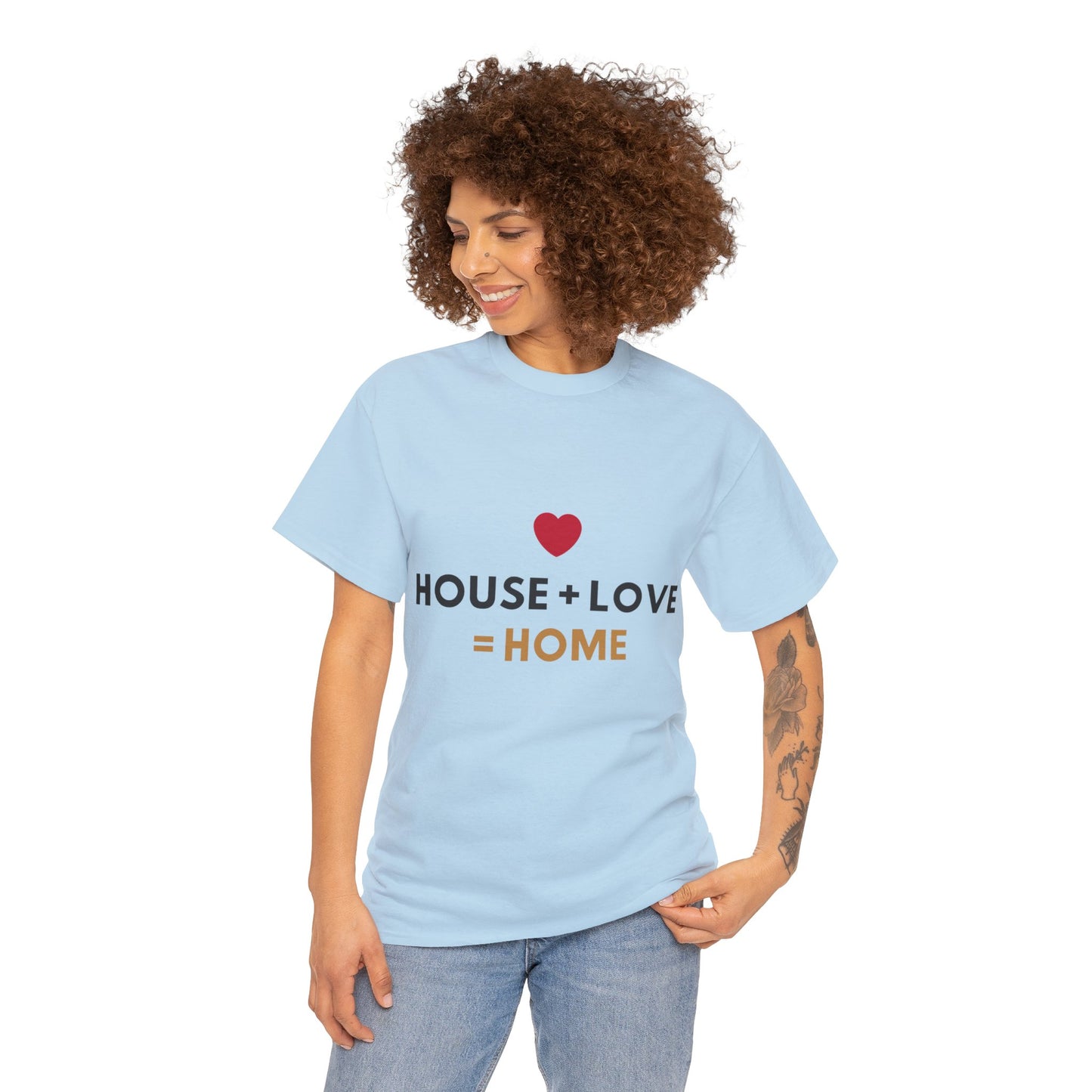 House + Love = Home Unisex Heavy Cotton Tee