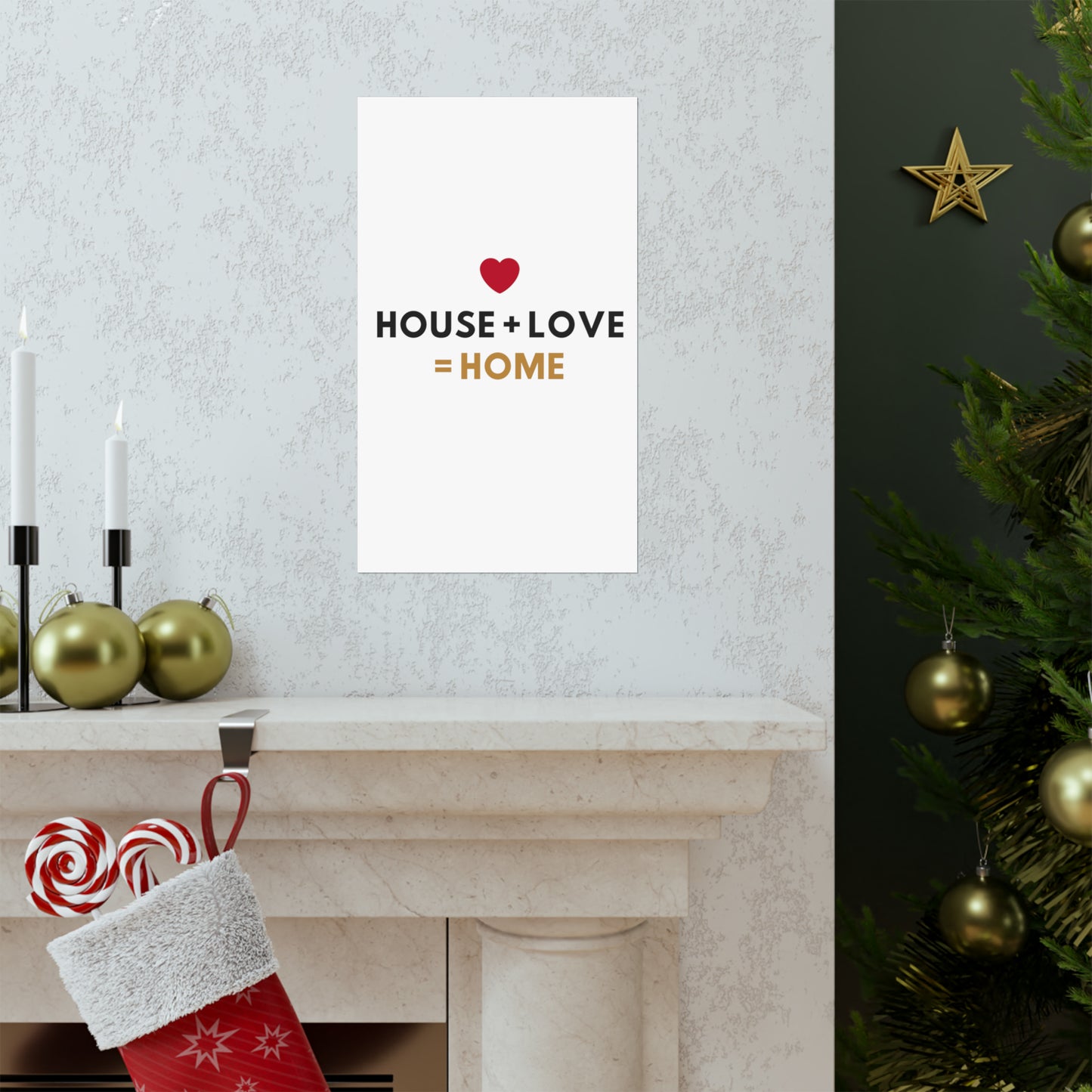 House + Love = Home Matte Vertical Posters