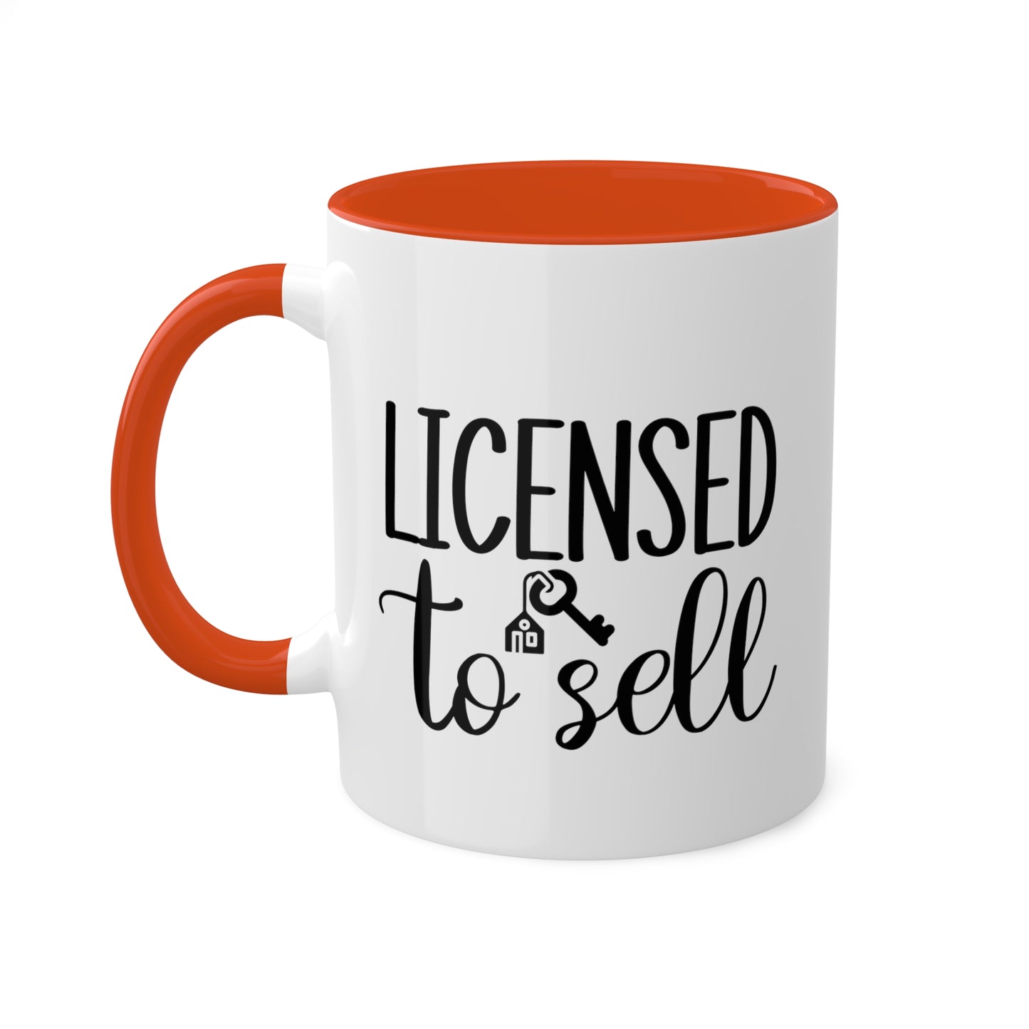 Licensed to Sell Colorful Mugs, 11oz