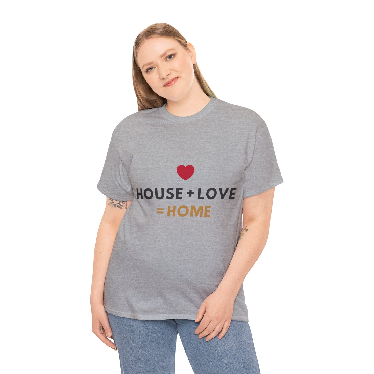 House + Love = Home Unisex Heavy Cotton Tee