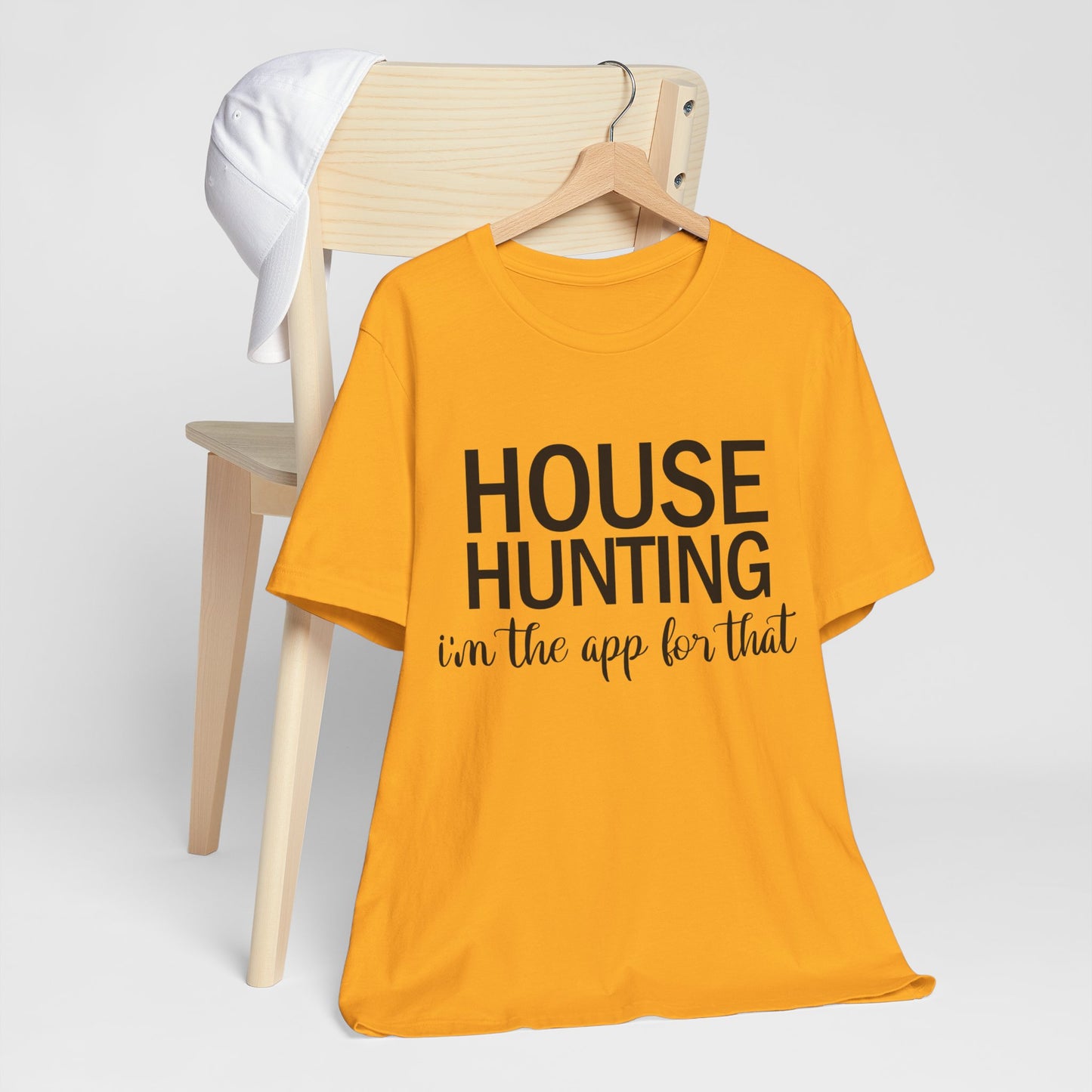 House Hunting I'm the App for That Unisex Jersey Short Sleeve Tee