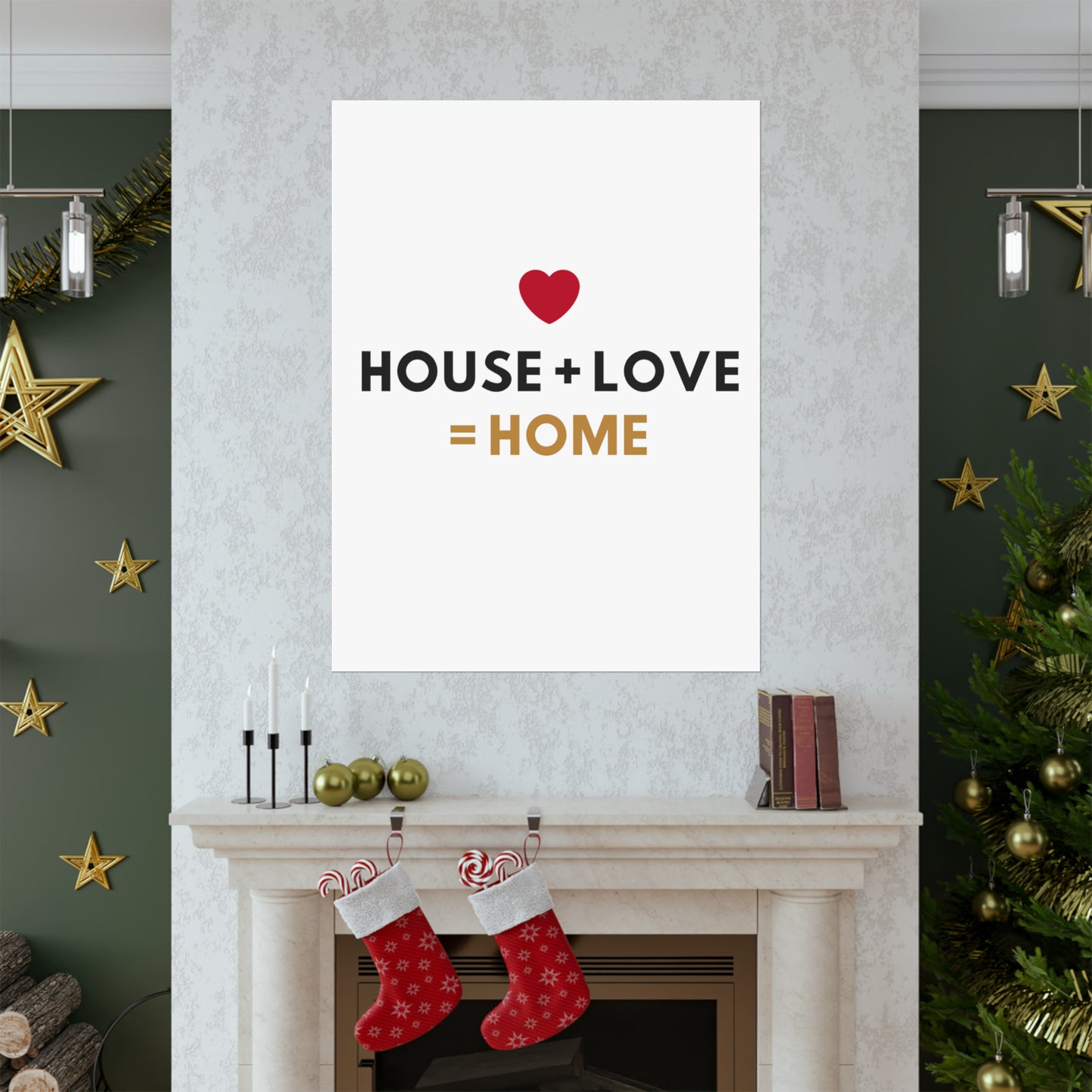 House + Love = Home Matte Vertical Posters