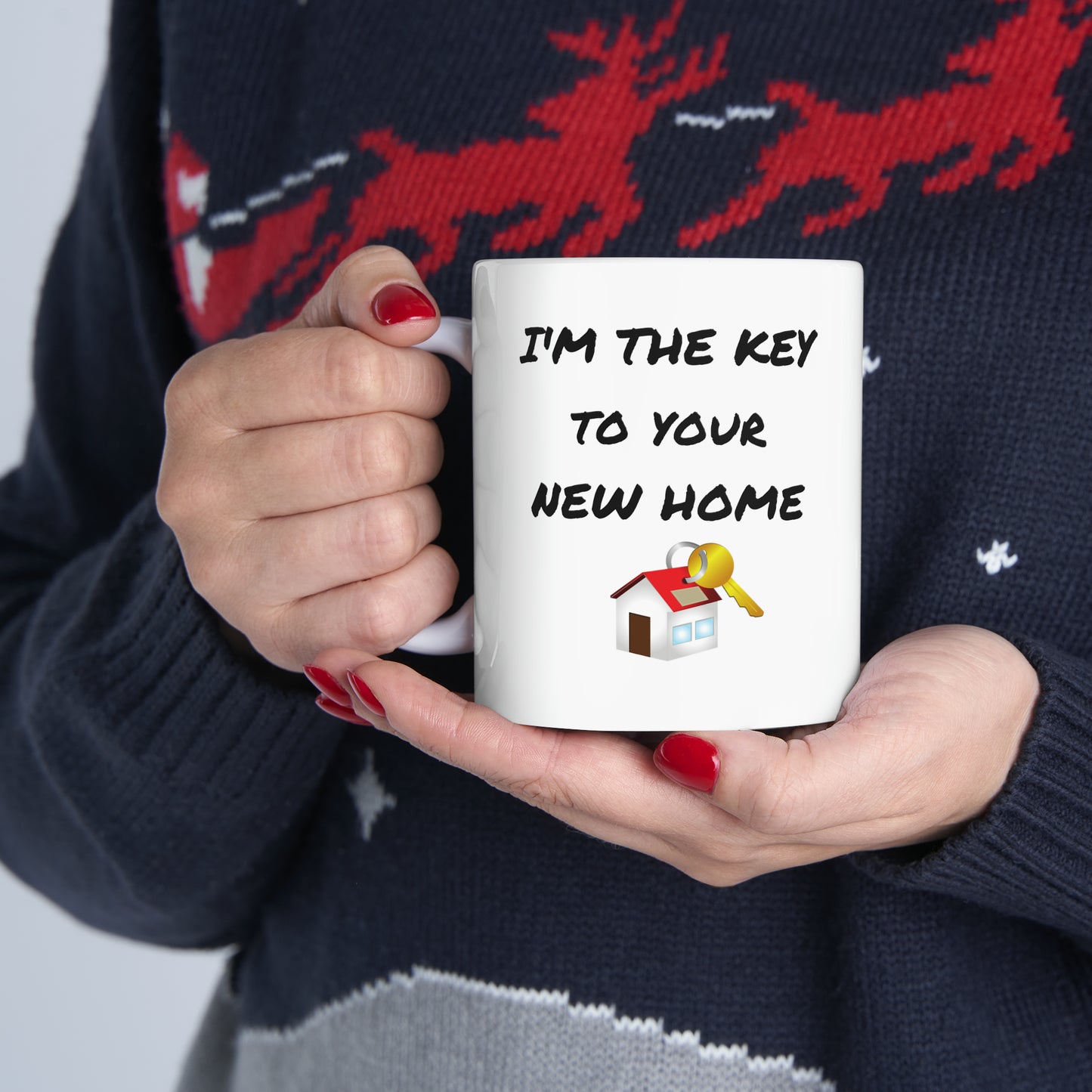 I'm the Key to Your New Home Ceramic Mug, 11oz